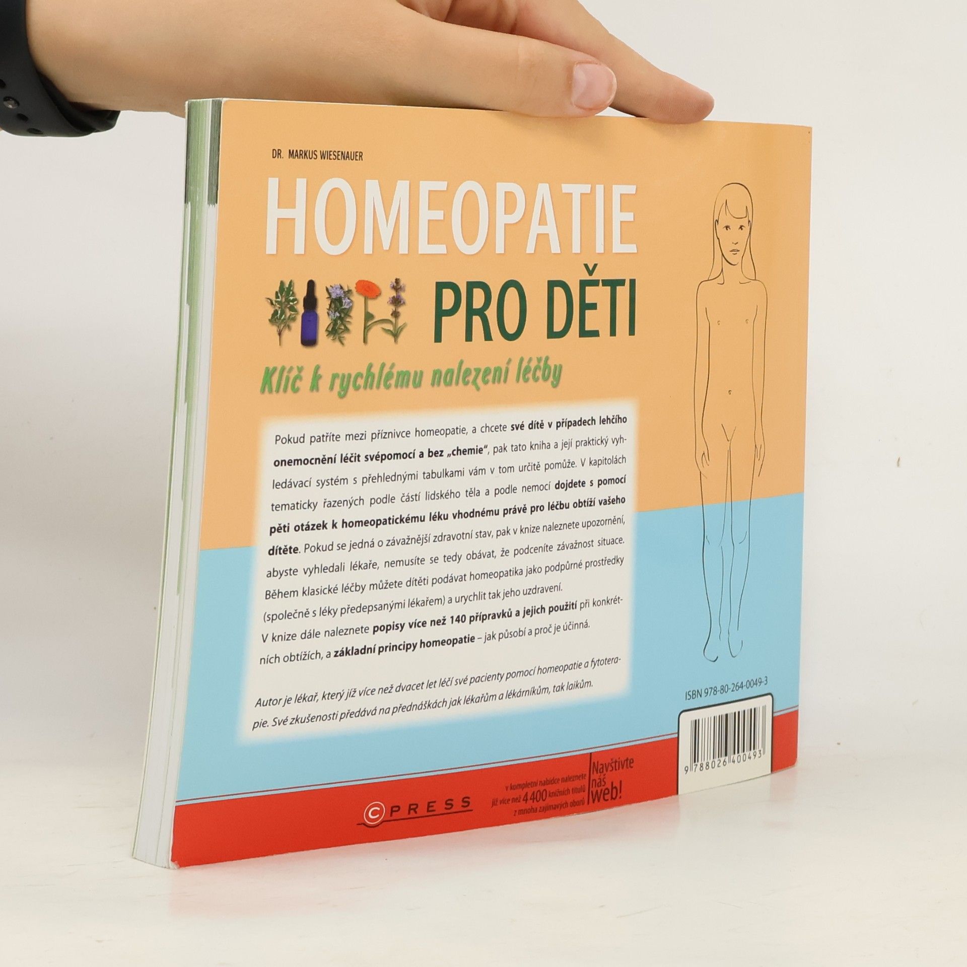 Markus Wiesenauer Homeopatie pro děti. Klíč k rychlému nalezení léčby
