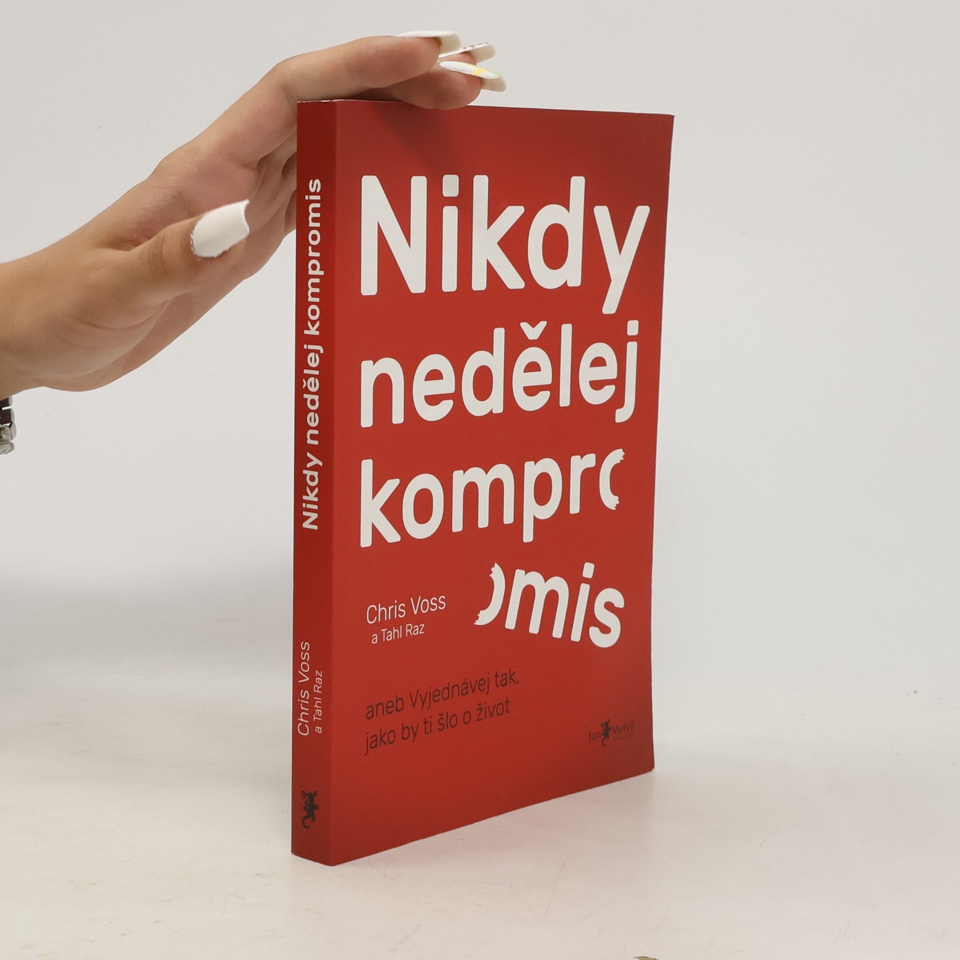 Christopher Voss Nikdy nedělej kompromis