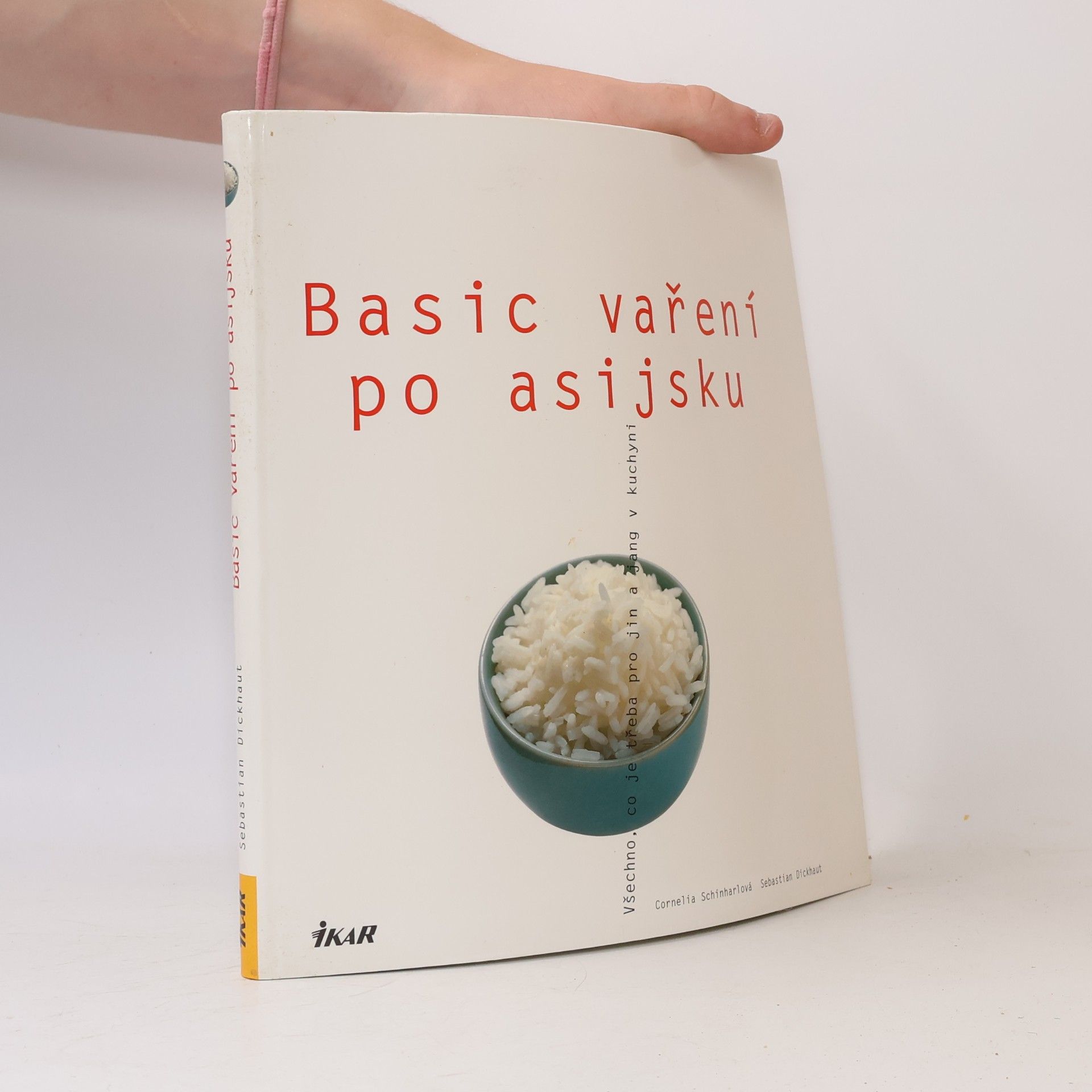 Cornelia Schinharl Basic vaření po asijsku