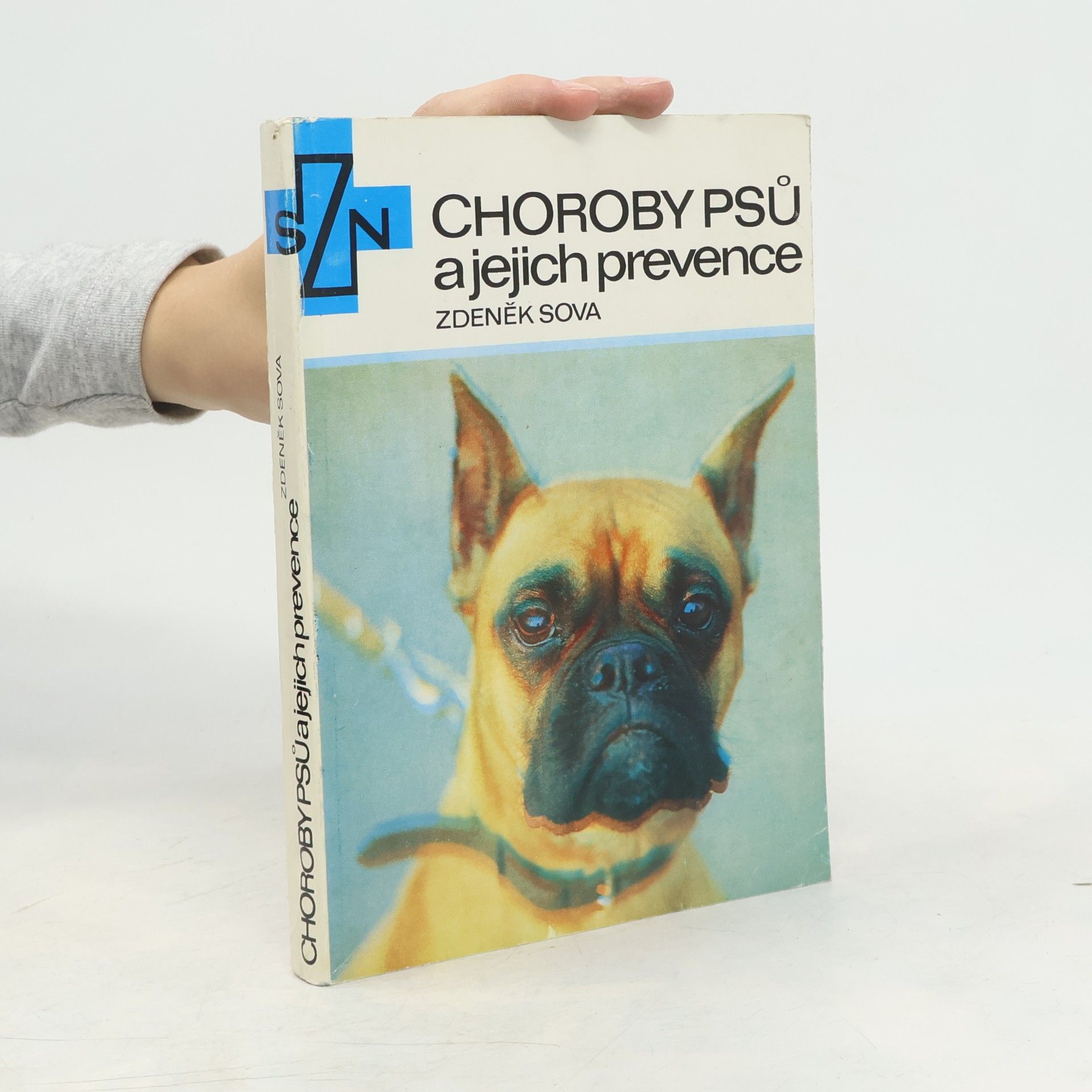 Zdeněk Sova Choroby psů a jejich prevence