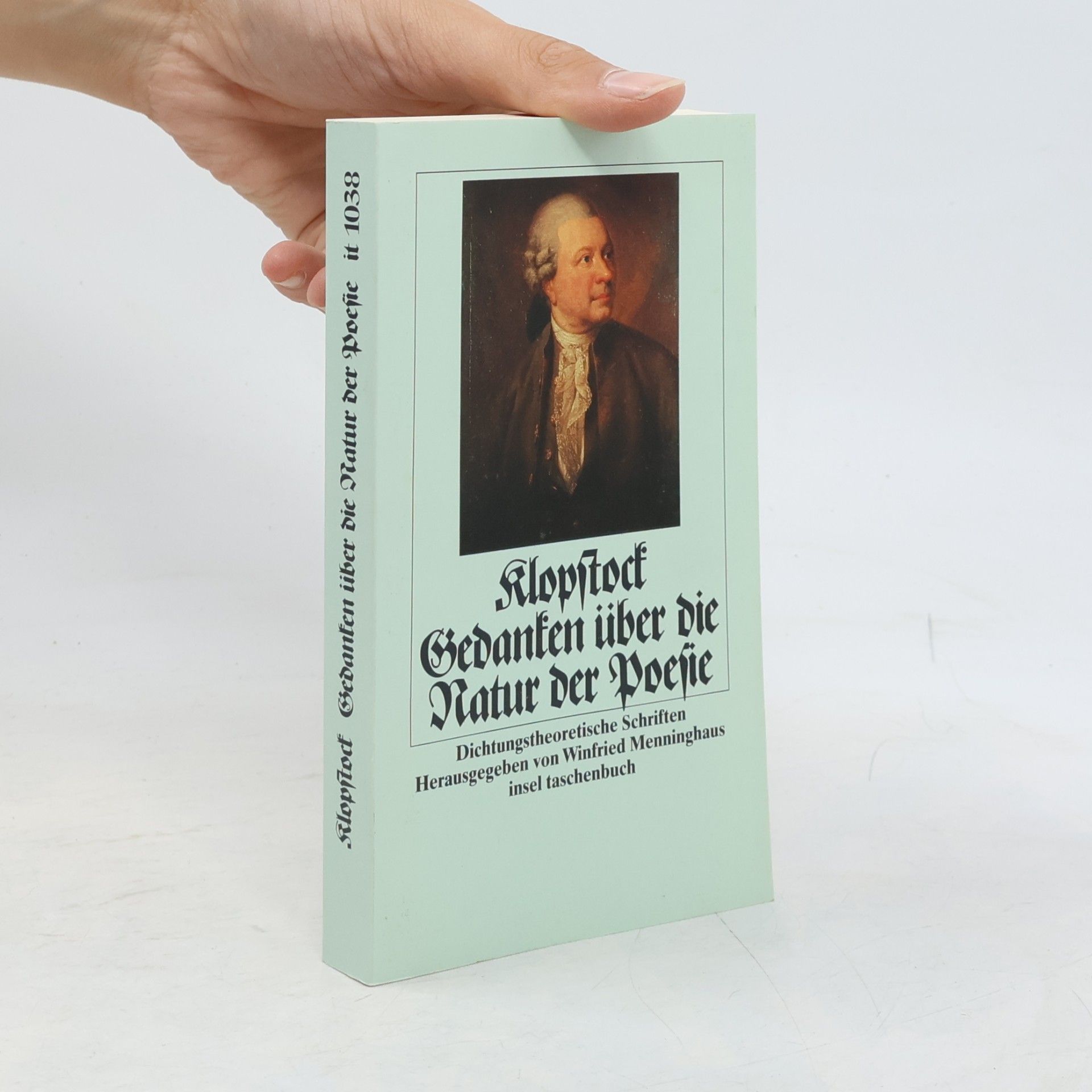 Friedrich Gottlieb Klopstock Gedanken über die Natur der Poesie