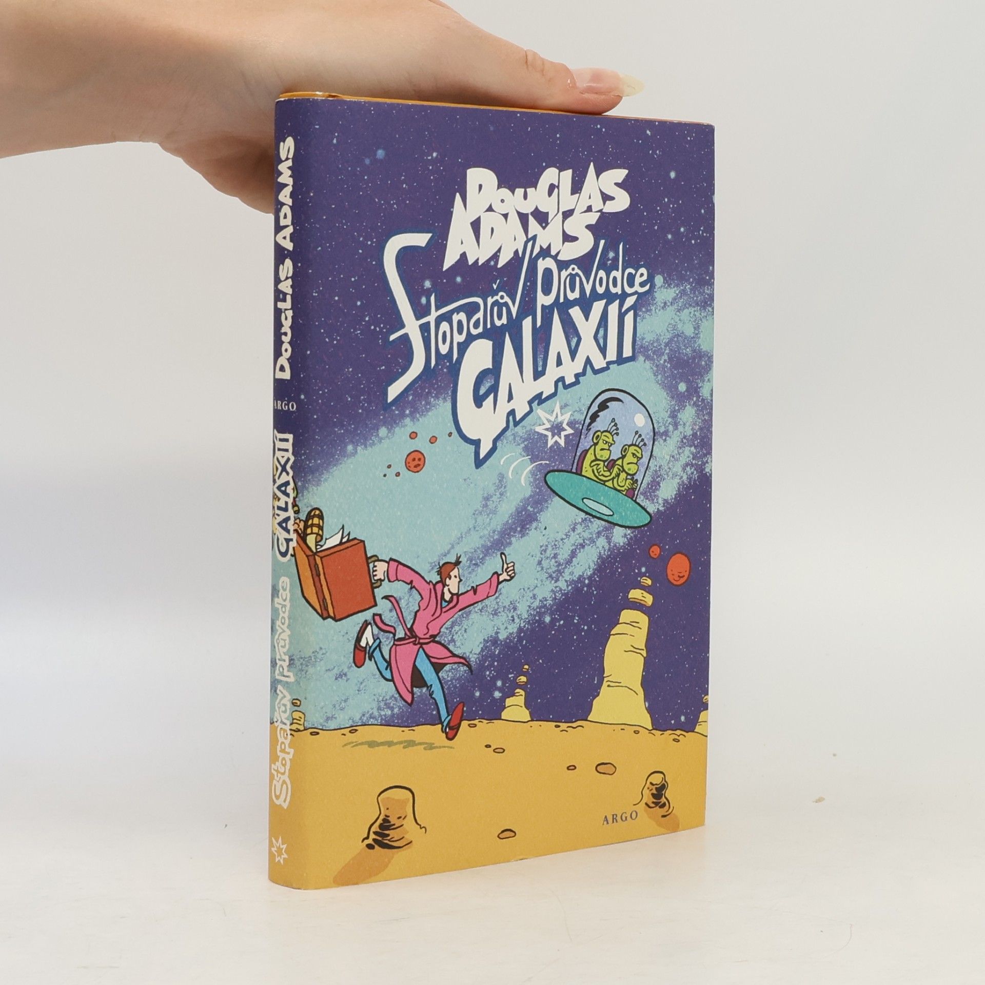 Douglas Adams Stopařův průvodce Galaxií