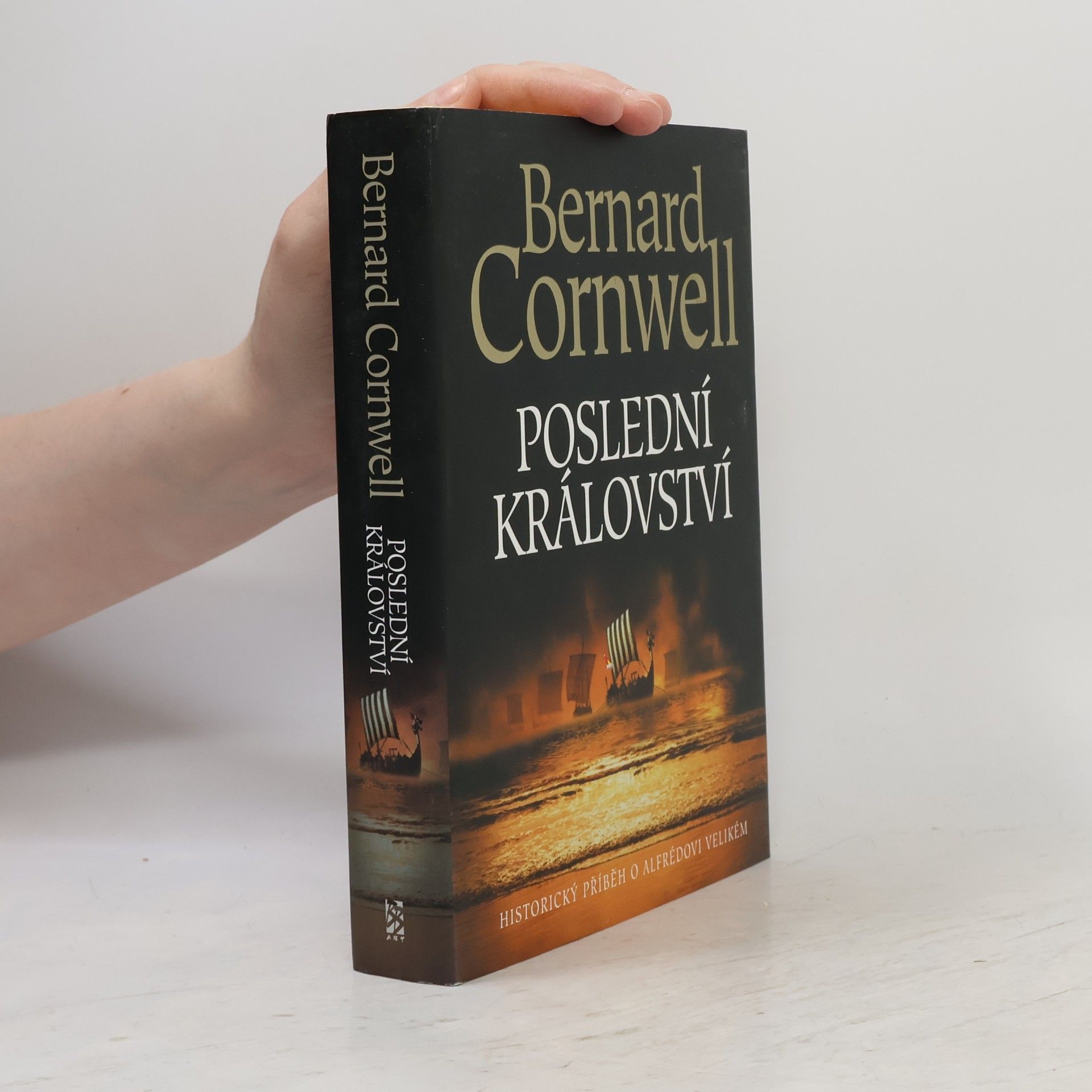 Bernard Cornwell Poslední království