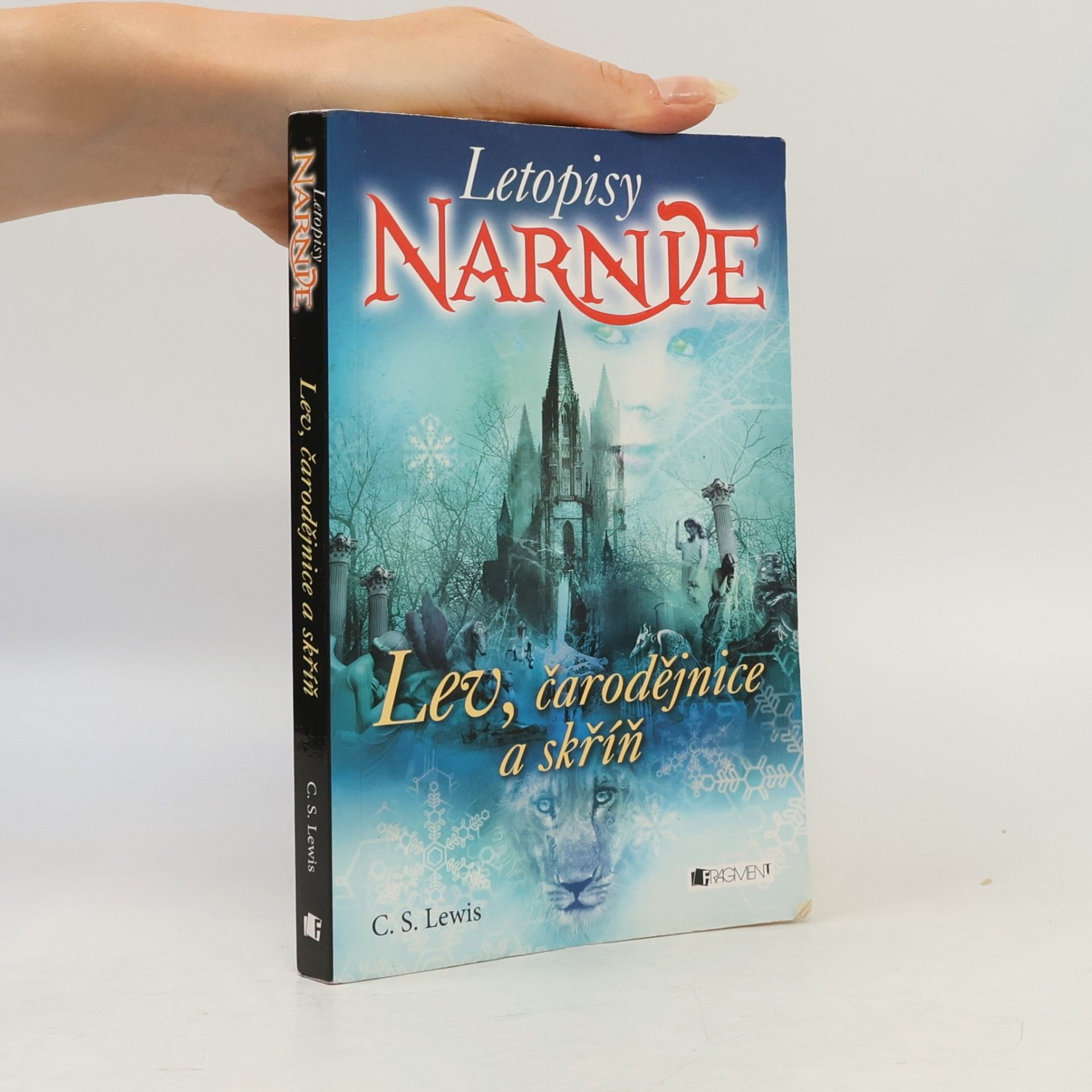 C. S. Lewis Lev, čarodějnice a skříň. Letopisy Narnie