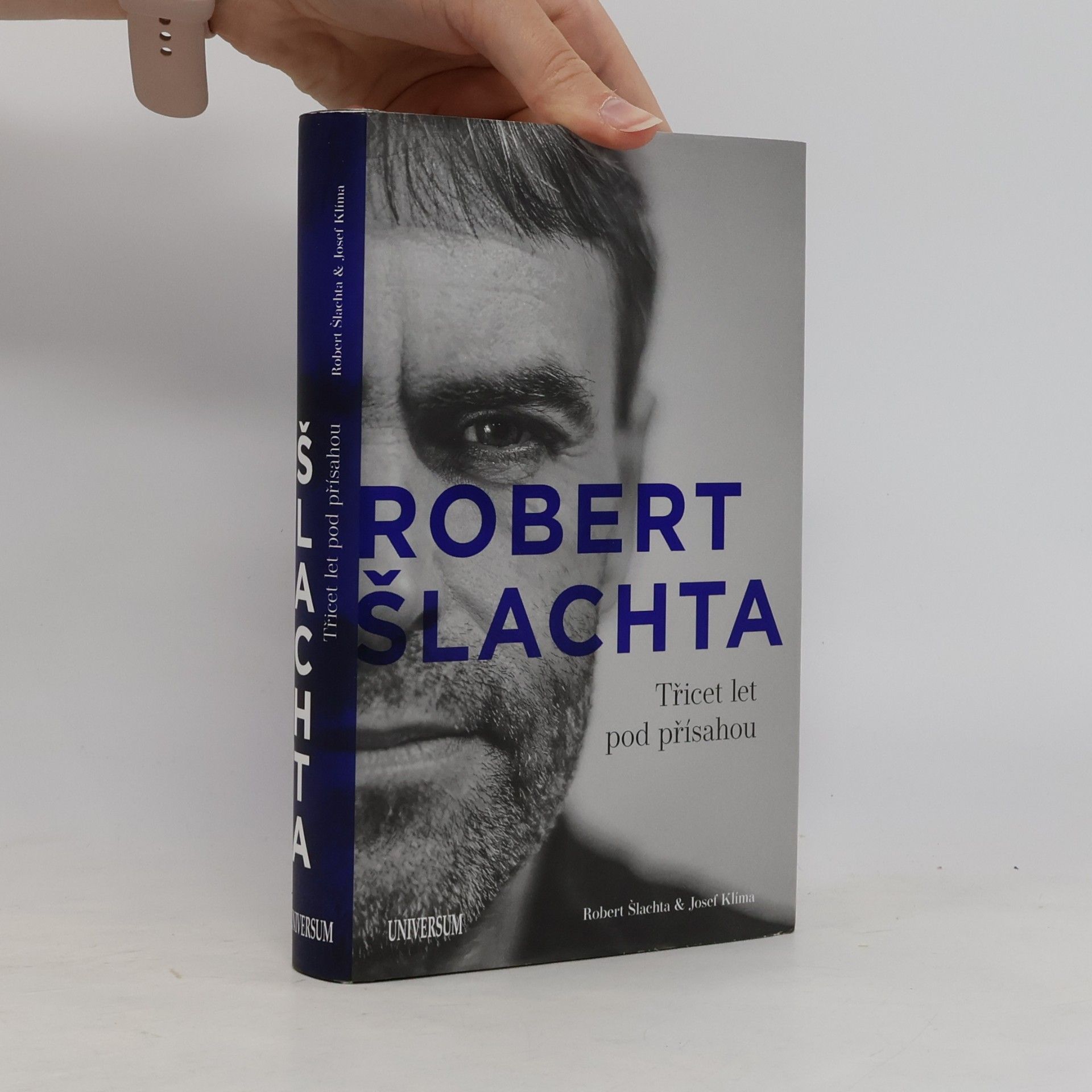 Robert Šlachta. Třicet let pod přísahou