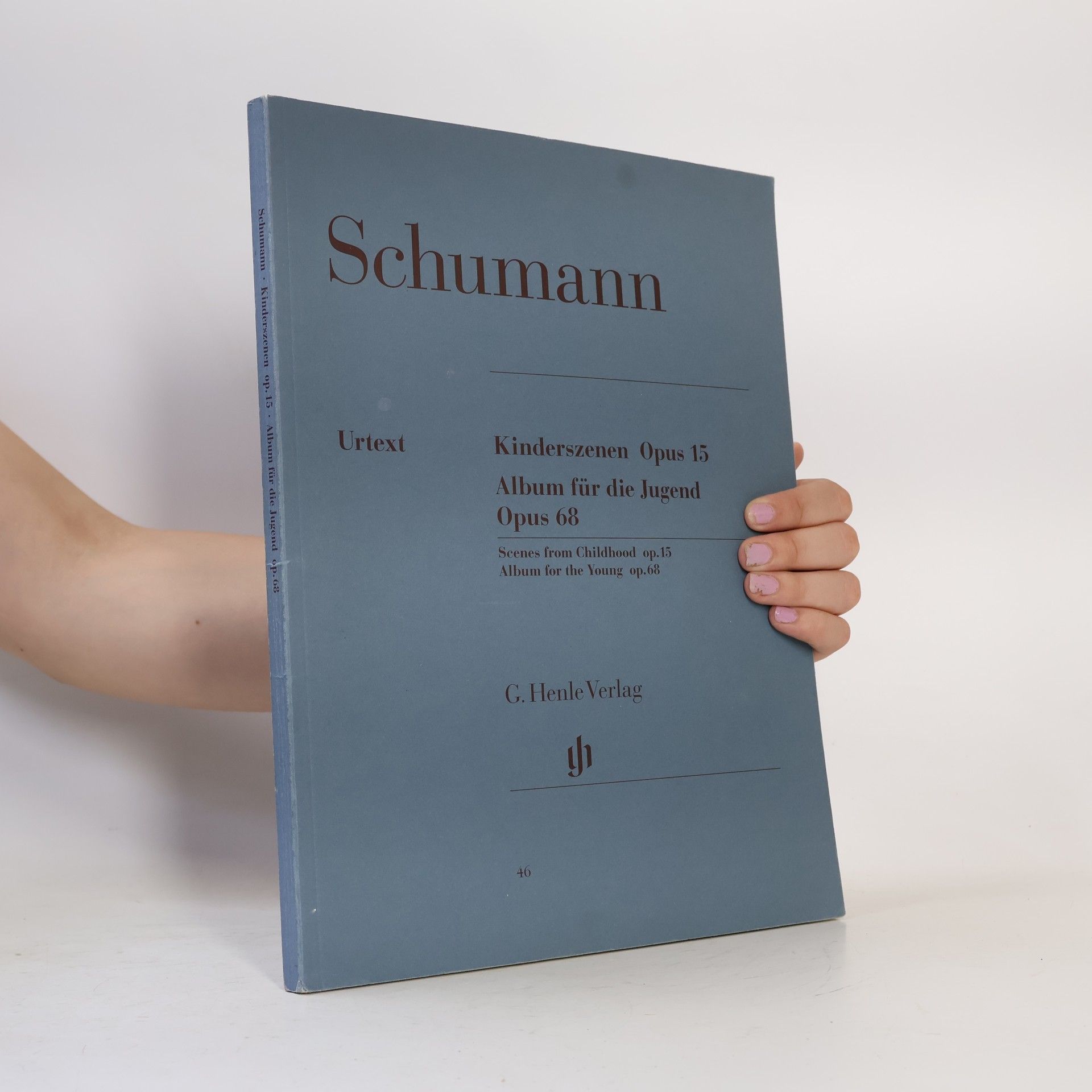 Kinderszenen Opus 15 - Album für die Jugend Opus 68 Urtext