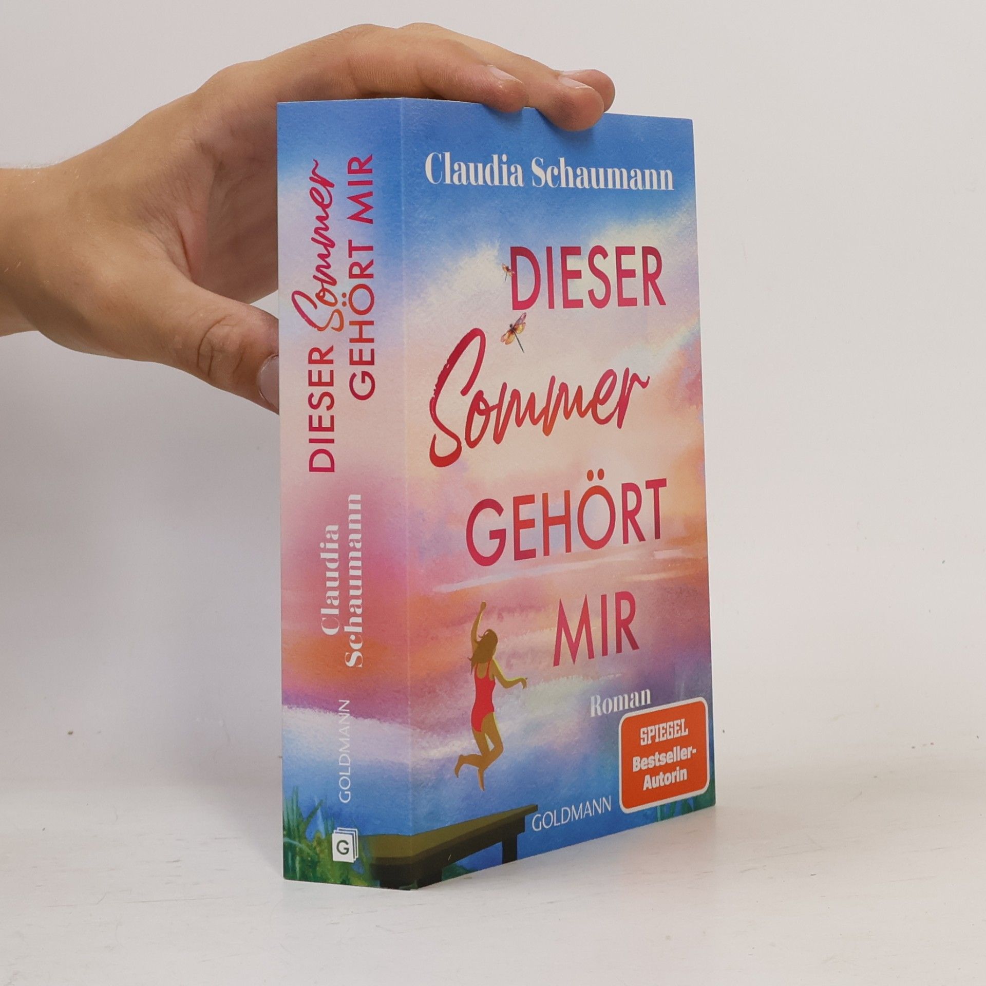 Claudia Schaumann Dieser Sommer gehört mir