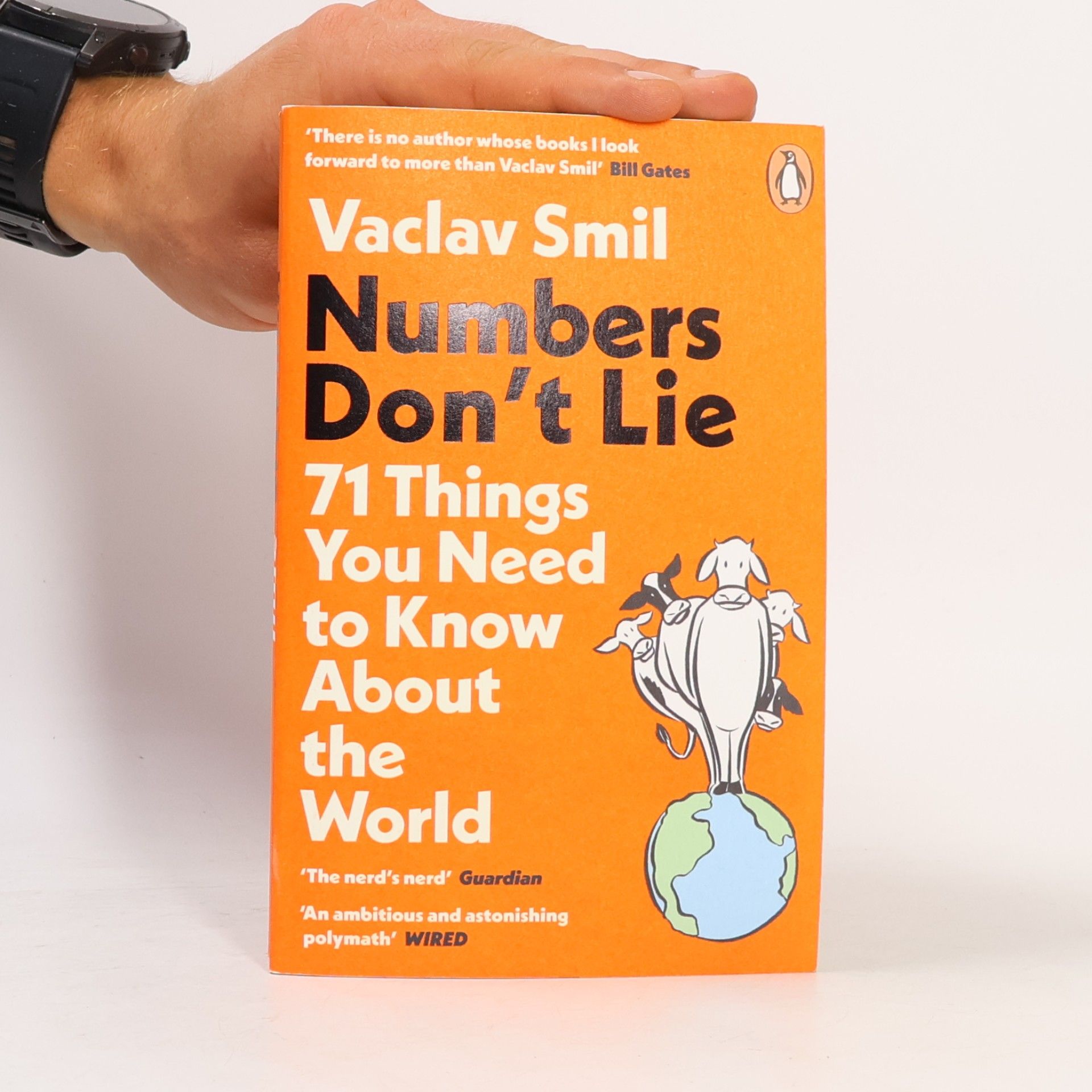 Vaclav Smil Numbers Don't Lie