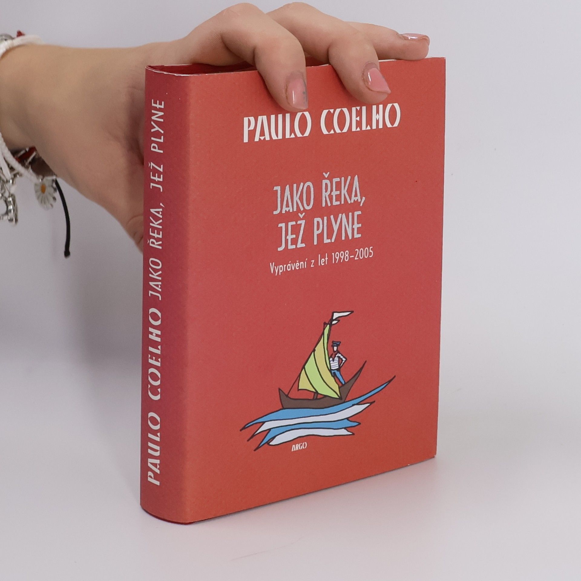 Paulo Coelho Jako řeka, jež plyne. Vyprávění z let 1998-2005