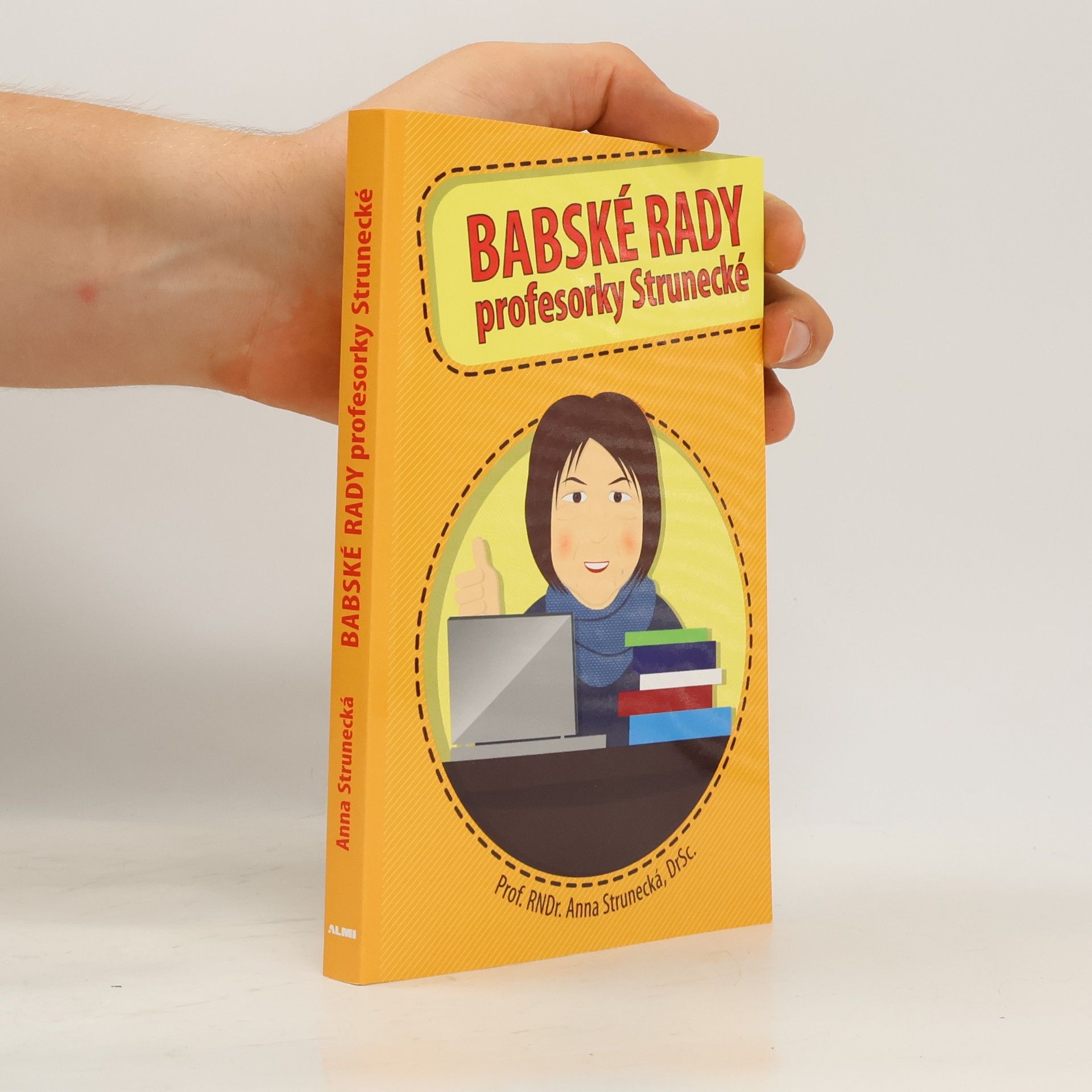 Anna Strunecká Babské rady profesorky Strunecké