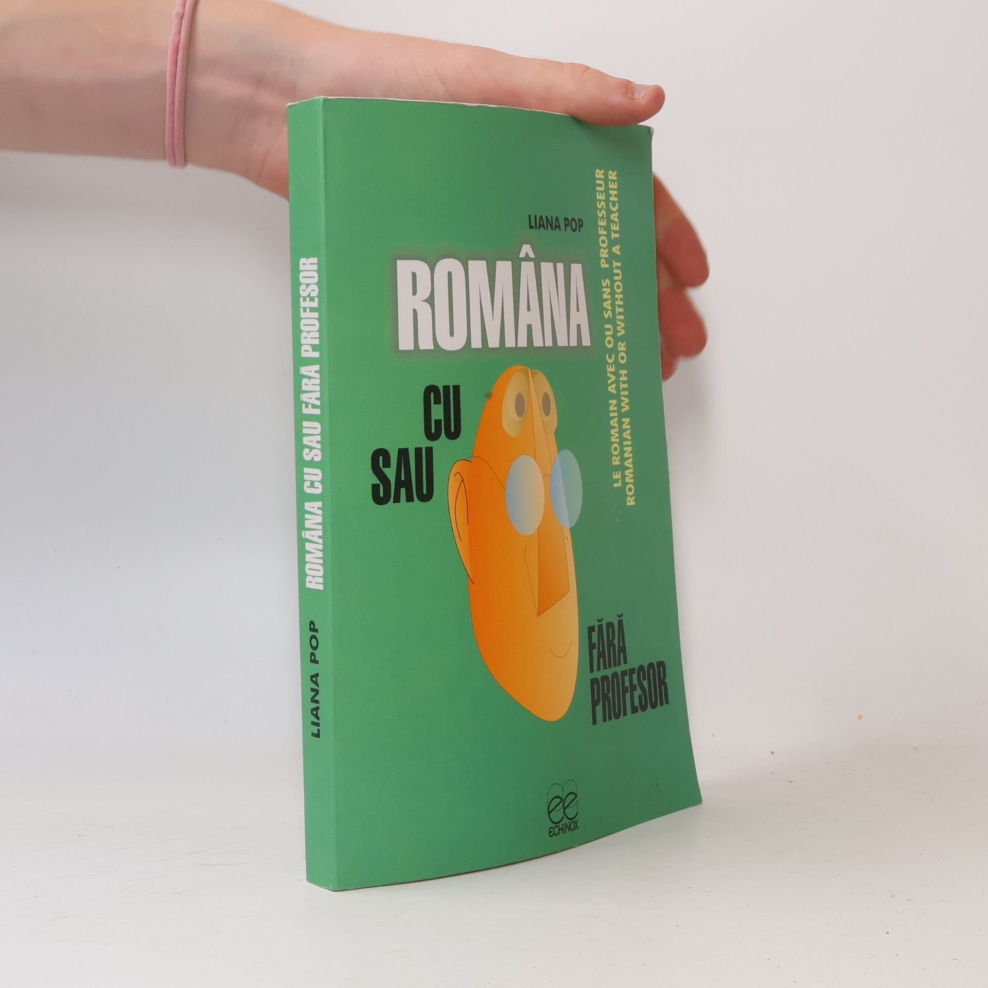Liana Pop Le roumain avec ou sans professeur
