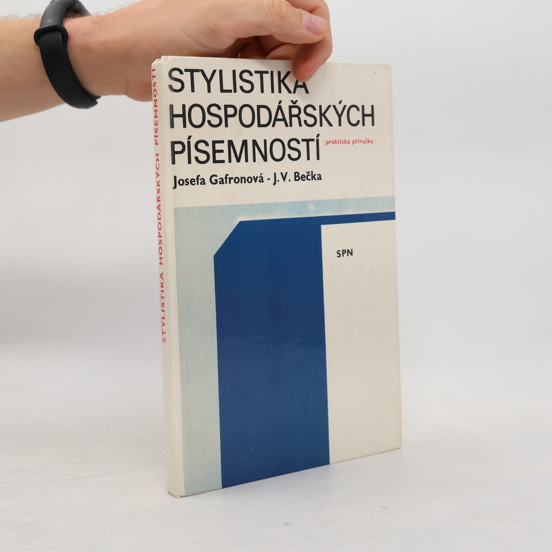 Gafronová Josefa Stylistika hospodářských písemností