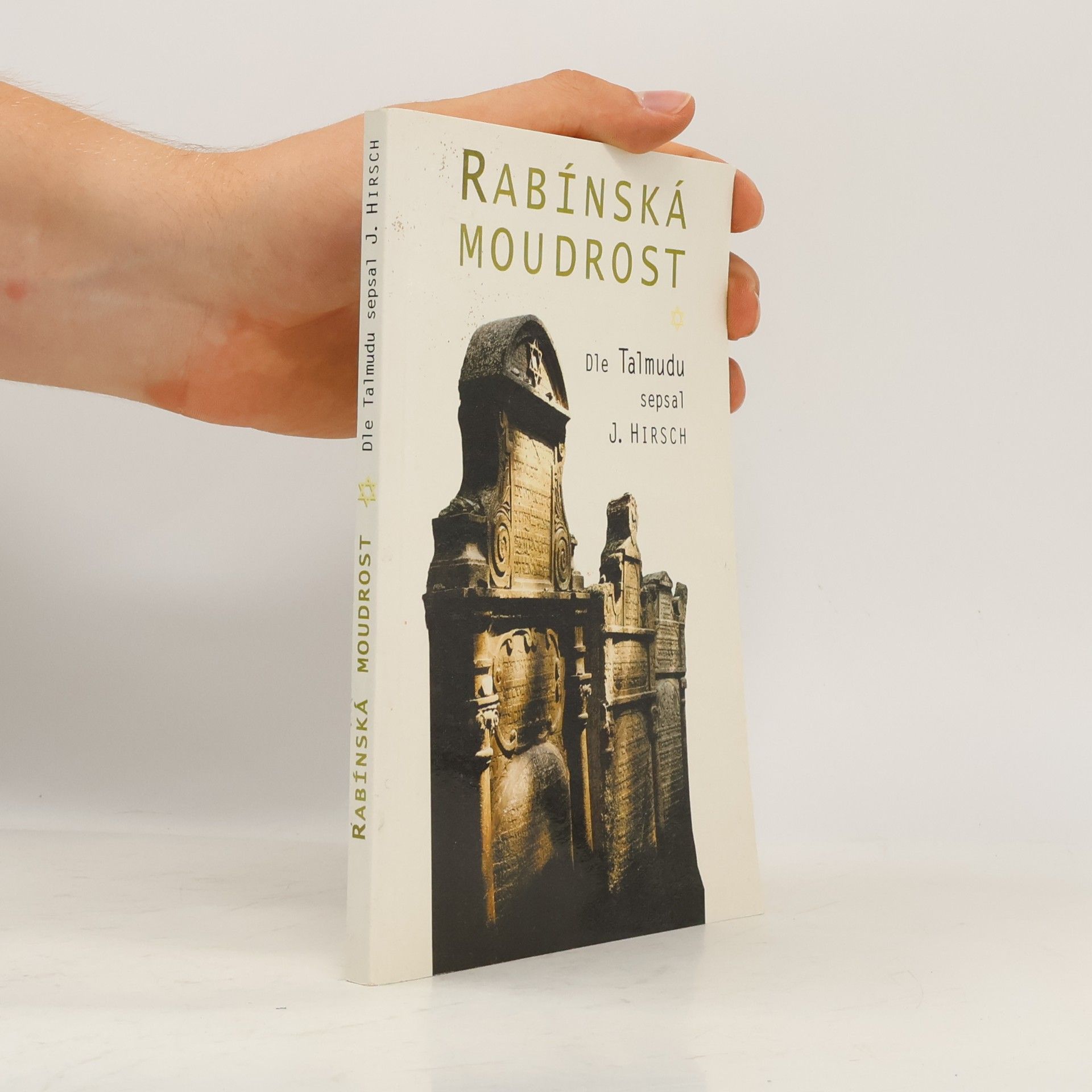 Isidor Hirsch Rabínská moudrost dle Talmudu