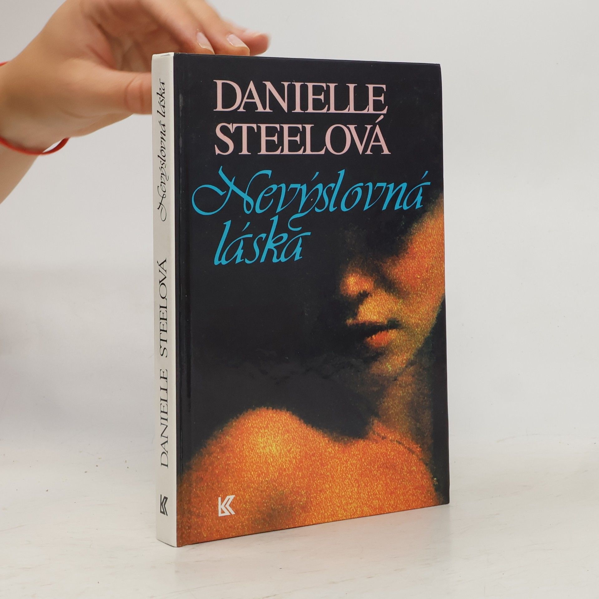 Danielle Steel Nevýslovná láska