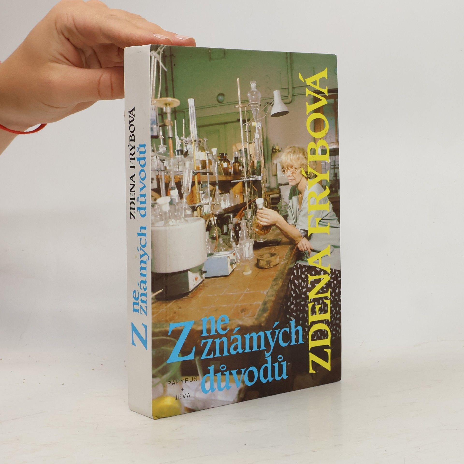 Zdena Frýbová Z neznámých důvodů