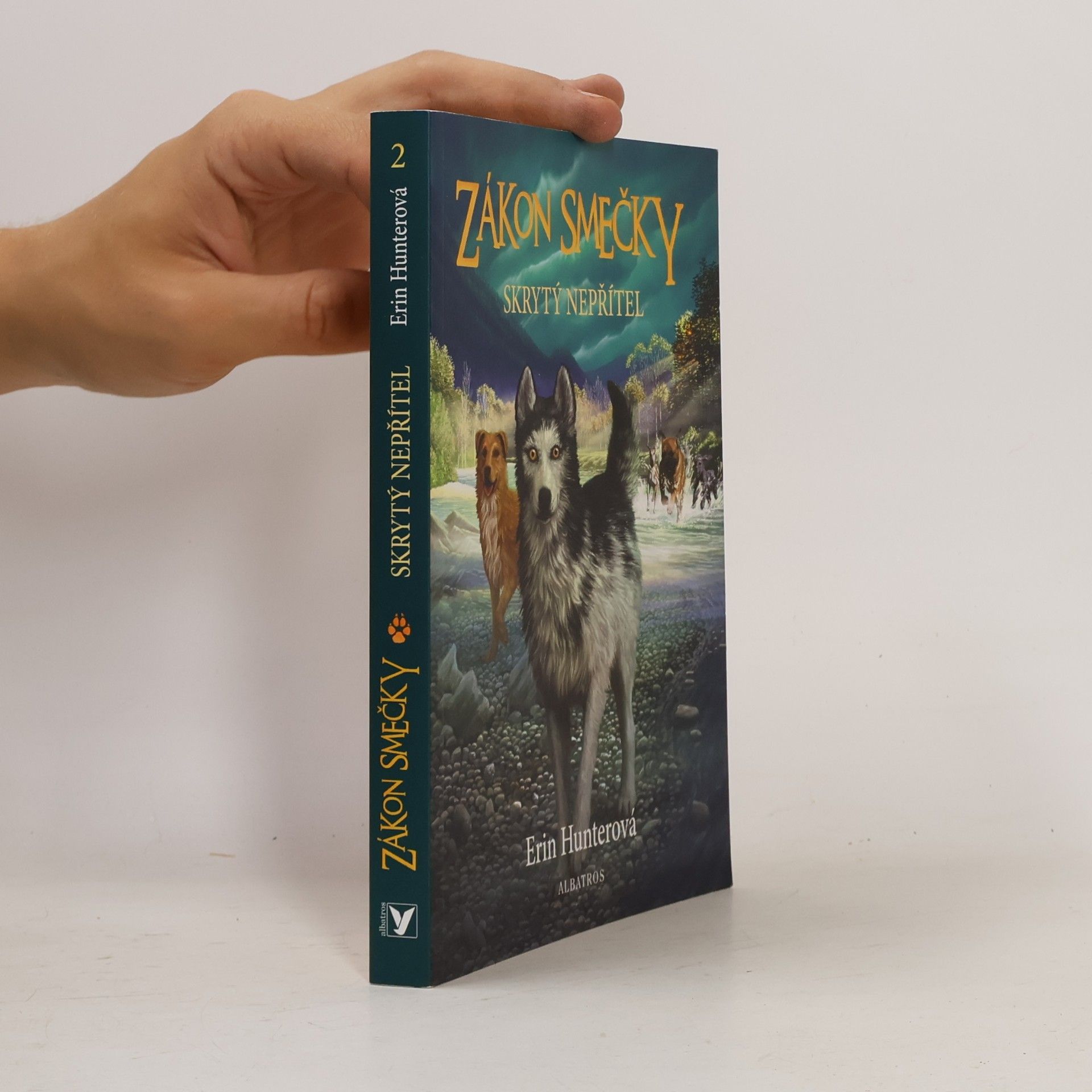 Erin Hunter Zákon smečky: Skrytý nepřítel