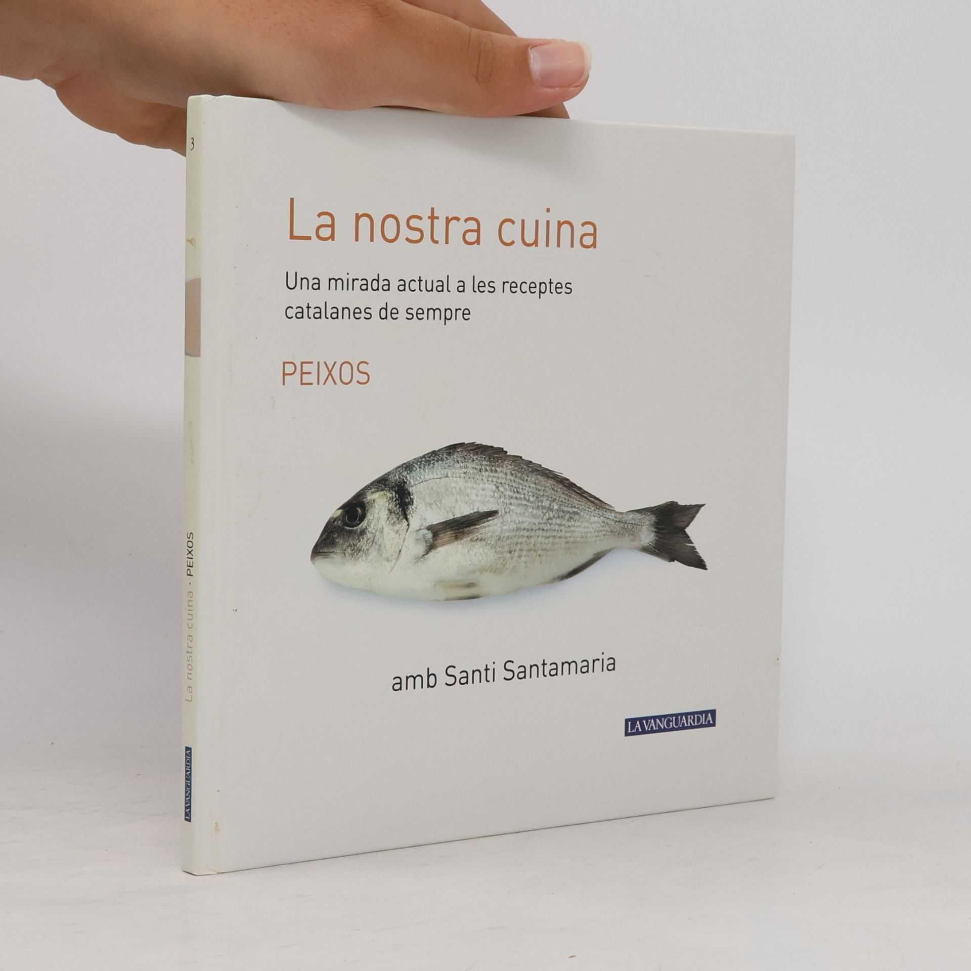 Santi Santamaria La nostra cuina: Peixos
