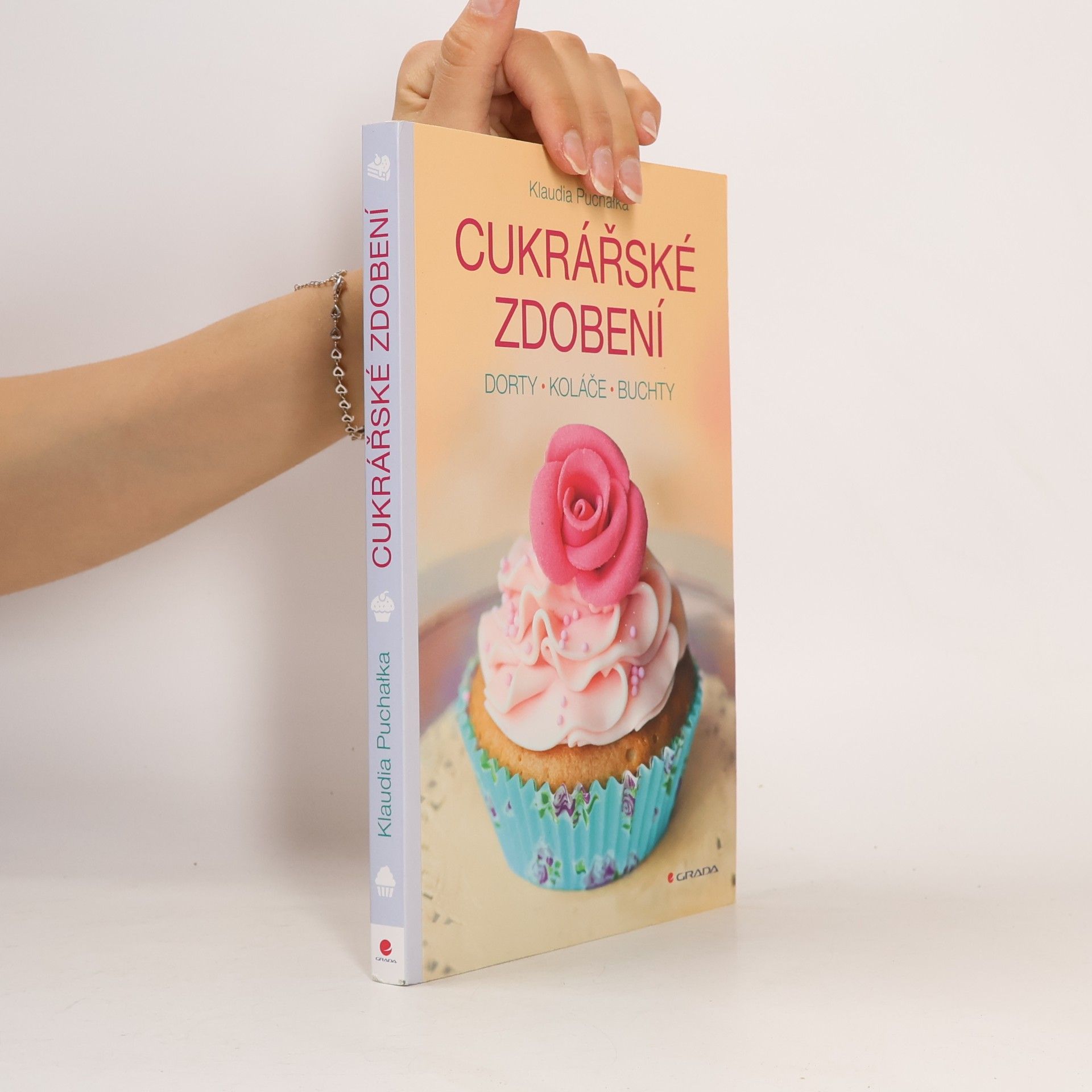 Klaudia Puchałka Cukrářské zdobení. Dorty, koláče, buchty