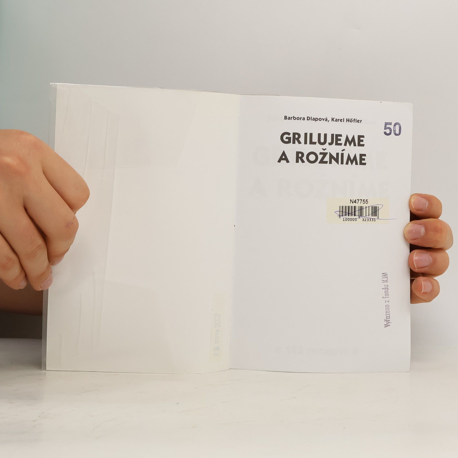Karel Höfler Grilujeme a rožníme