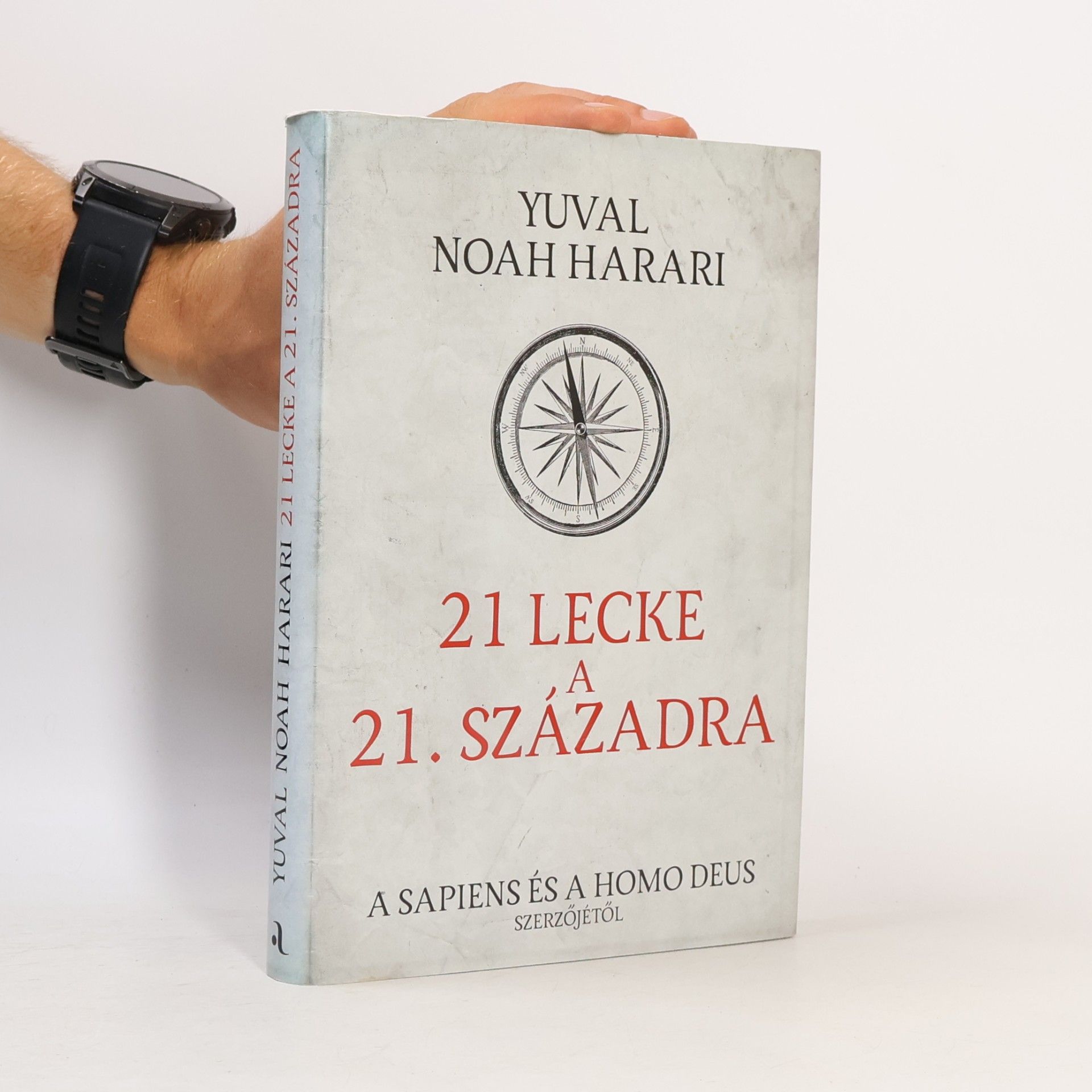 Yuval Noah Harari 21 lecke a 21. századra