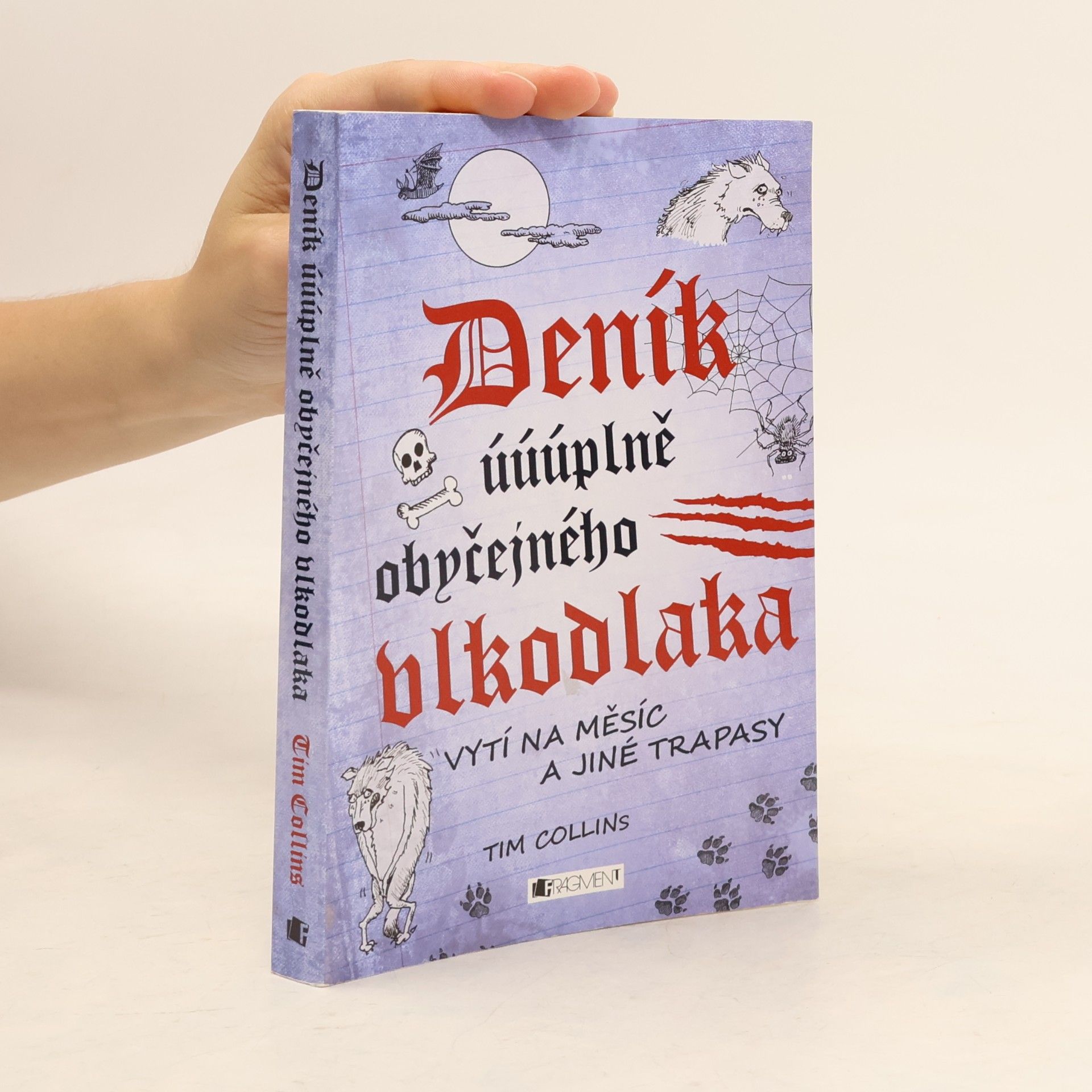 Deník úúúplně obyčejného vlkodlaka: Vytí na měsíc a jiné trapasy