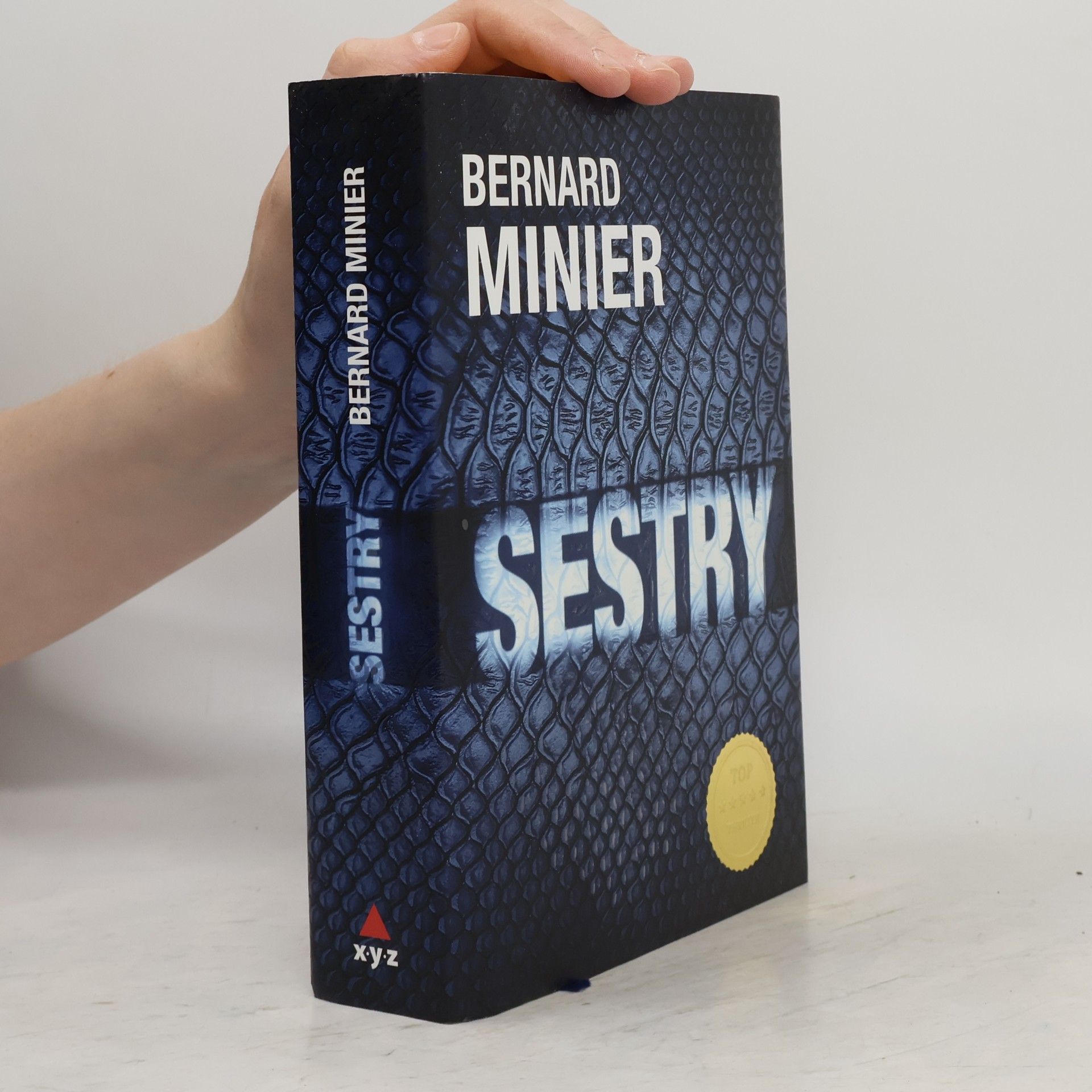 Bernard Minier Sestry