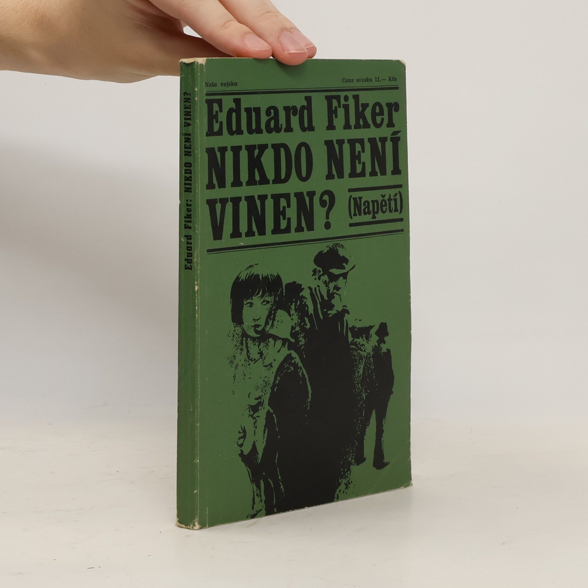 Eduard Fiker Nikdo není vinen?