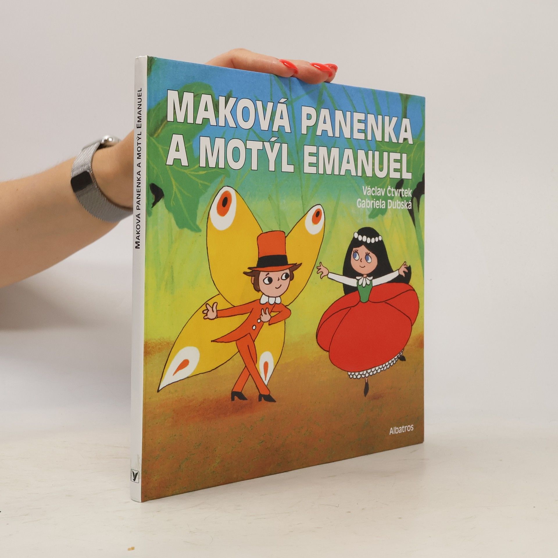 Václav Čtvrtek Maková panenka a motýl Emanuel