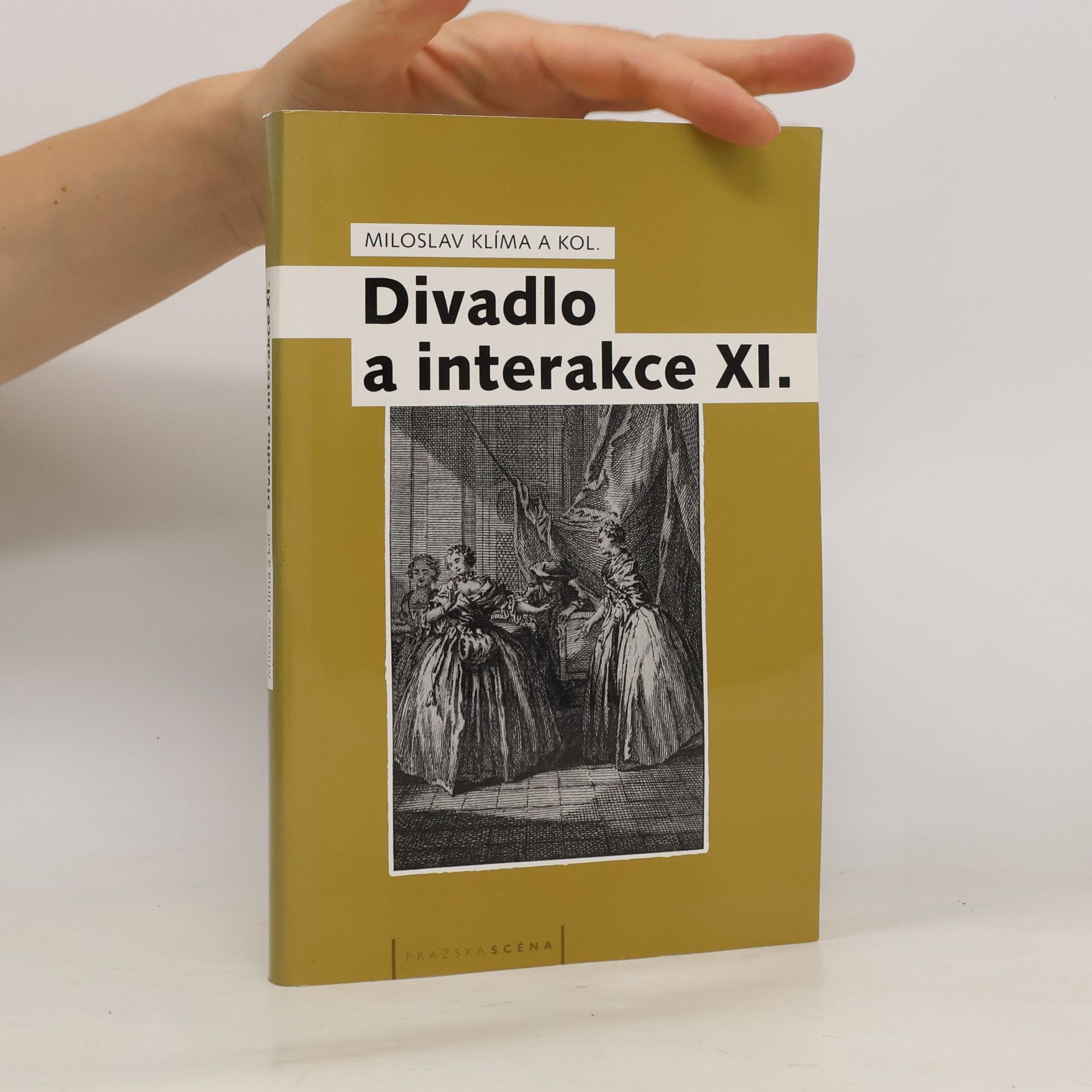 Miloslav Klíma Divadlo a interakce XI.