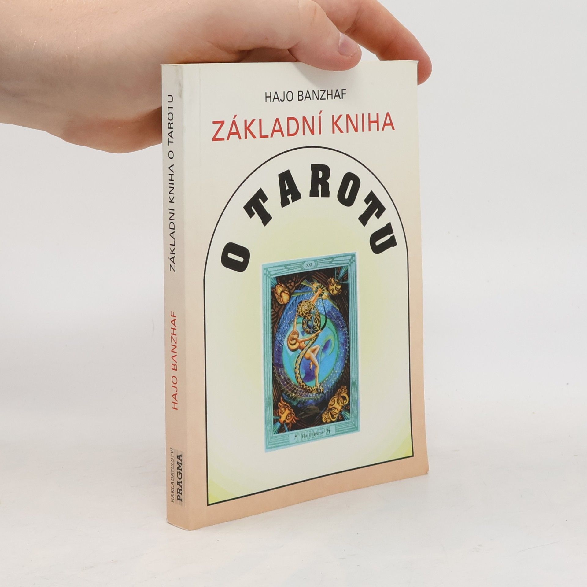 Hajo Banzhaf Základní kniha o Tarotu