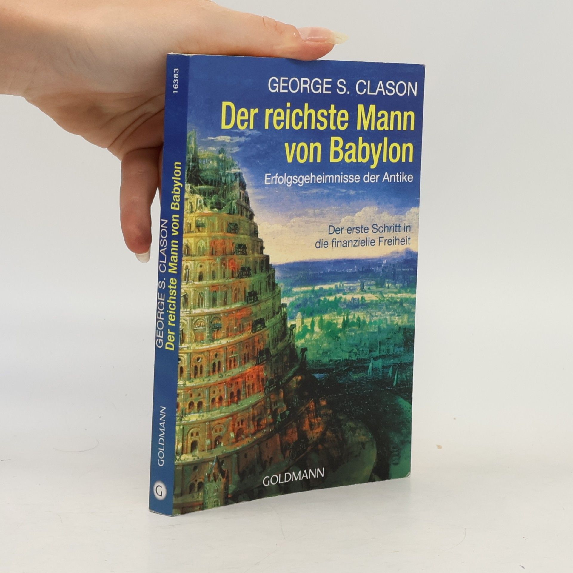 George Samuel Clason Der reichste Mann von Babylon