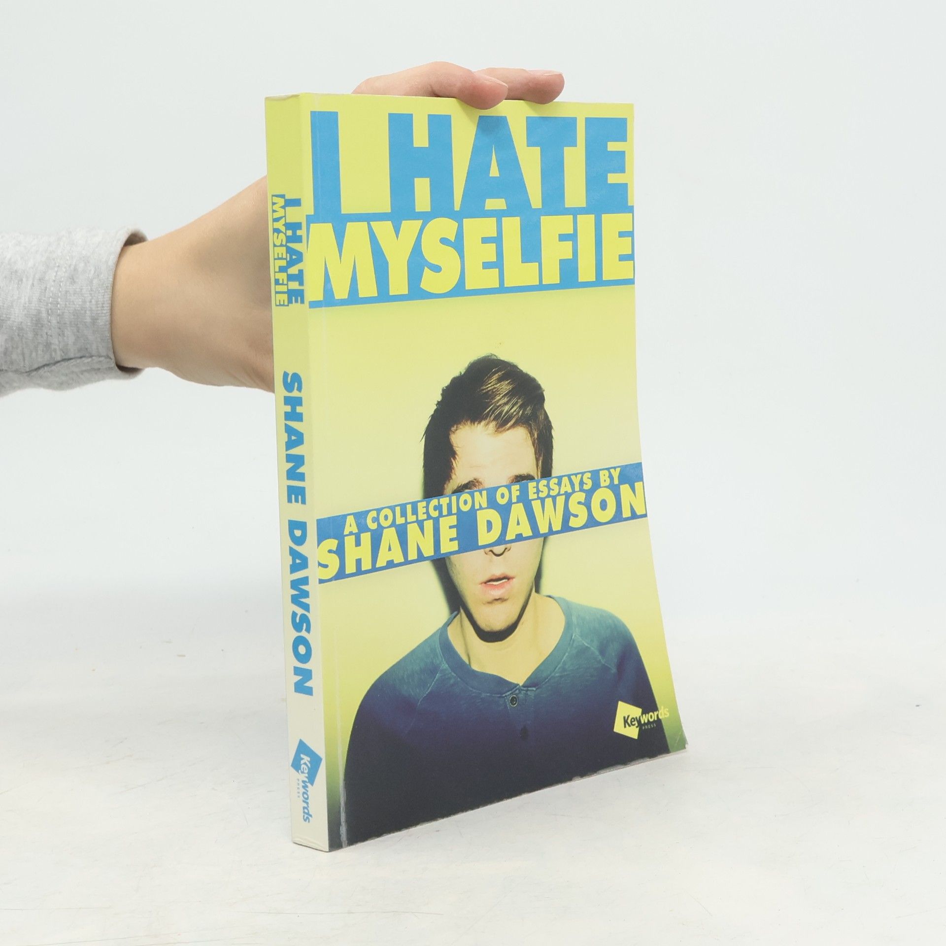 Shane Dawson I Hate Myselfie