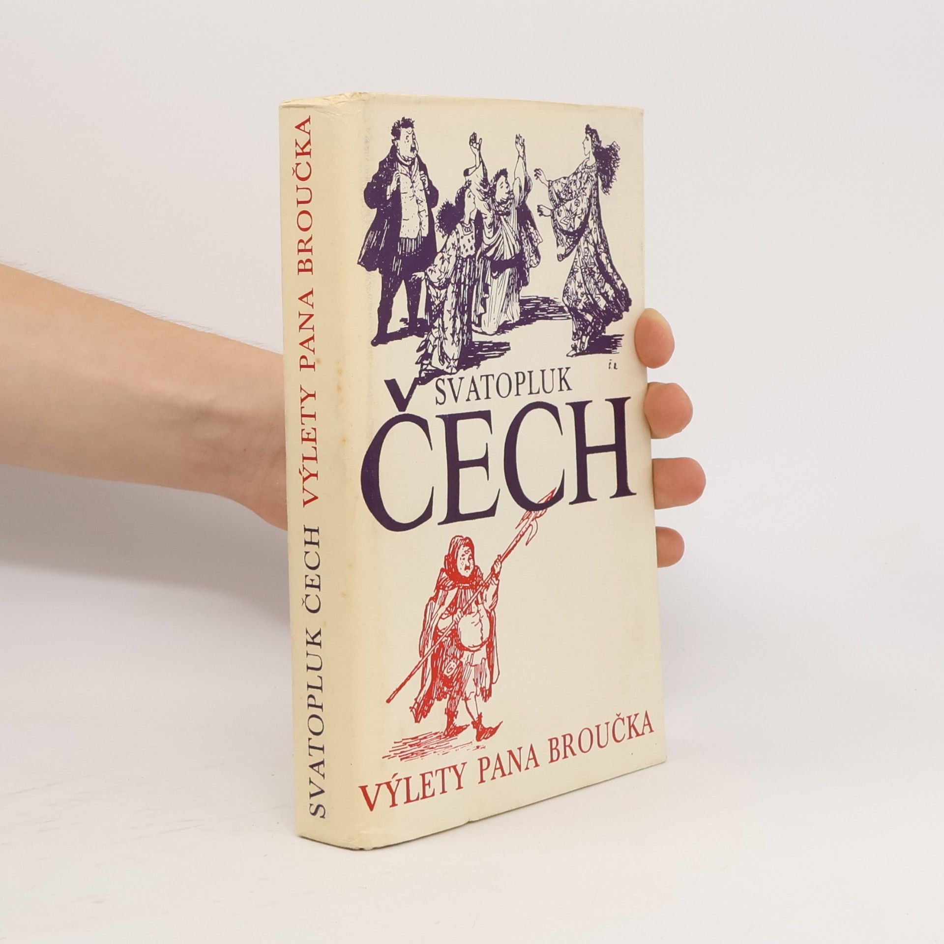 Svatopluk Čech Výlety pana Broučka