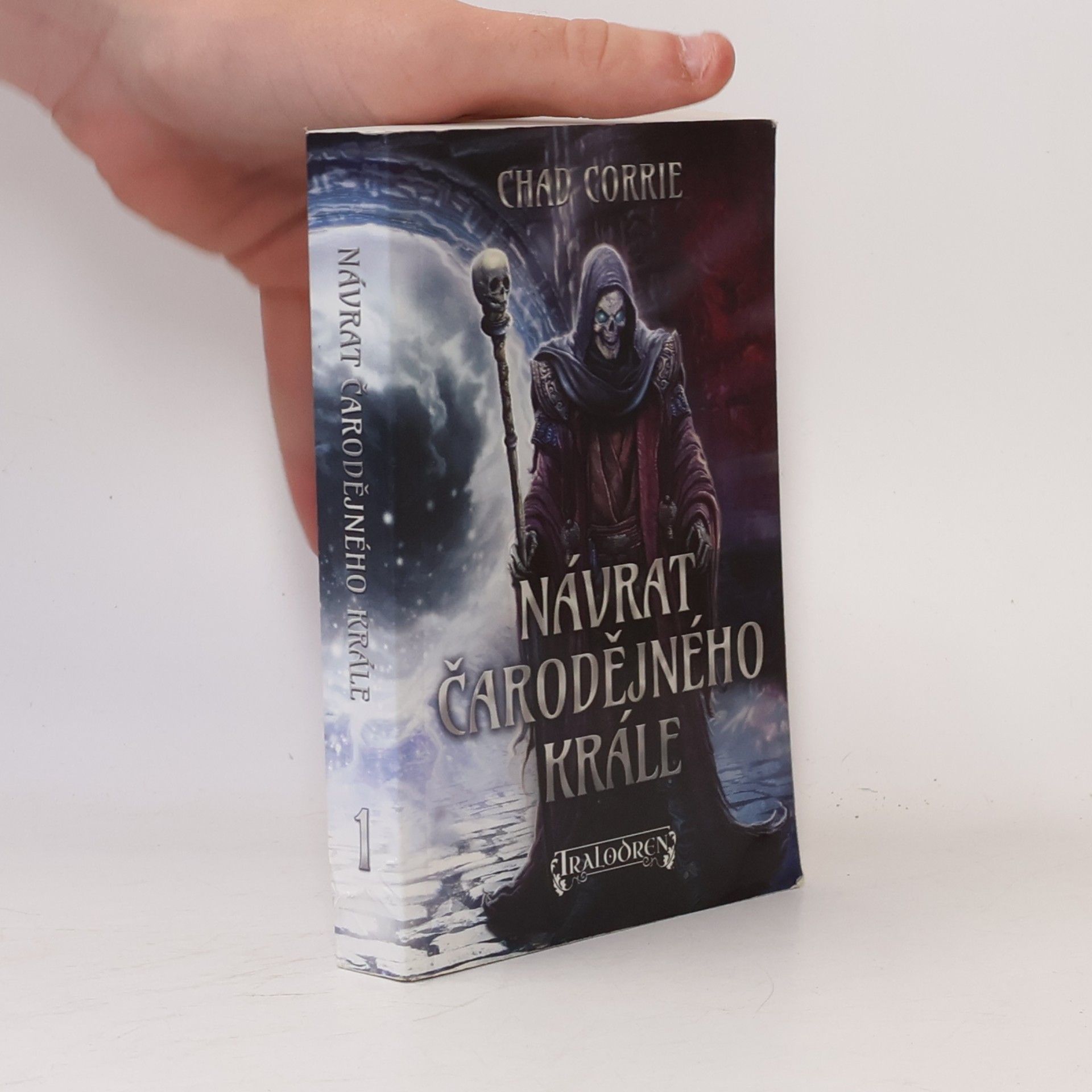 Návrat čarodějného krále. Čarodějný král. Díl 1.