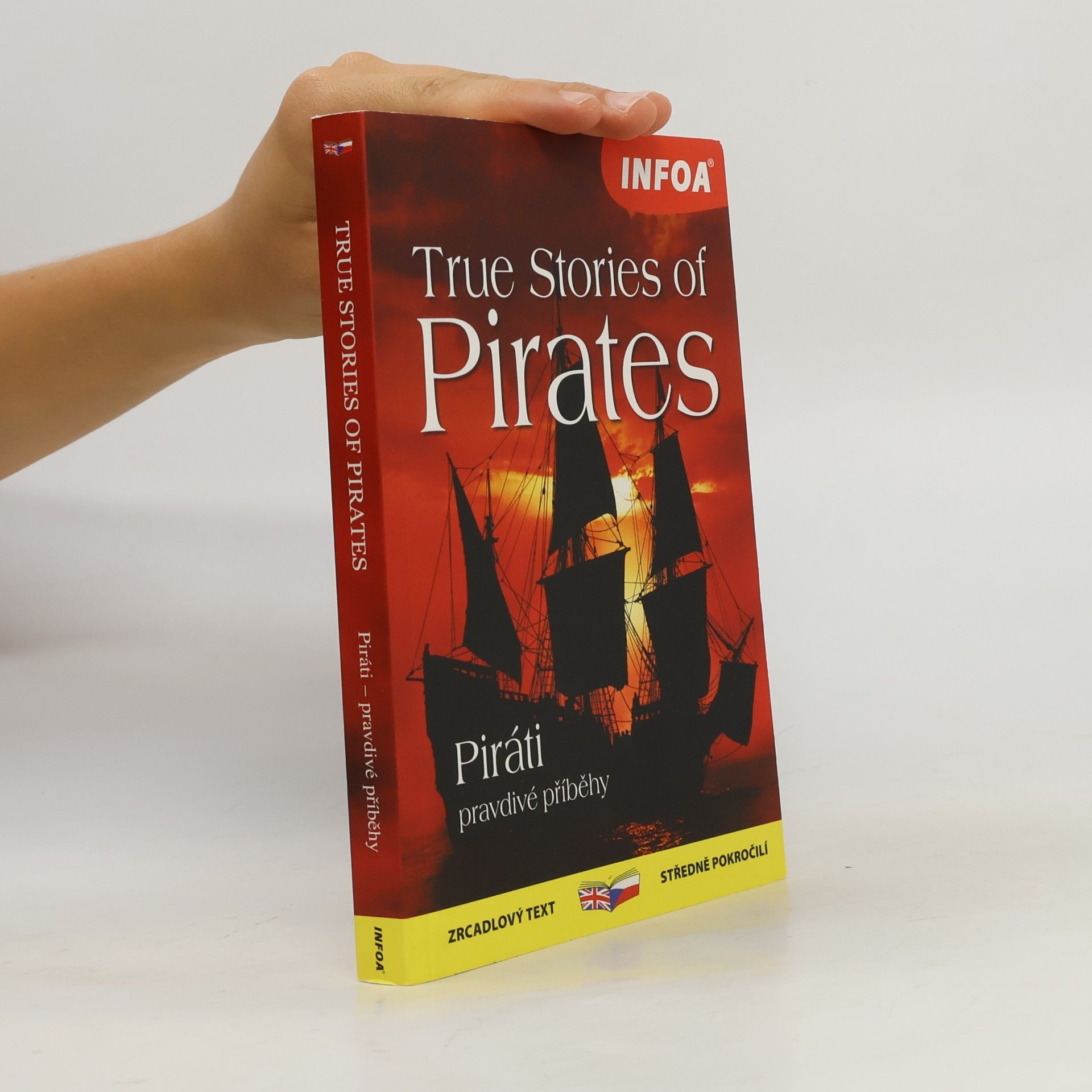 Lucy Lethbridge True stories of pirates. Piráti. pravdivé příběhy