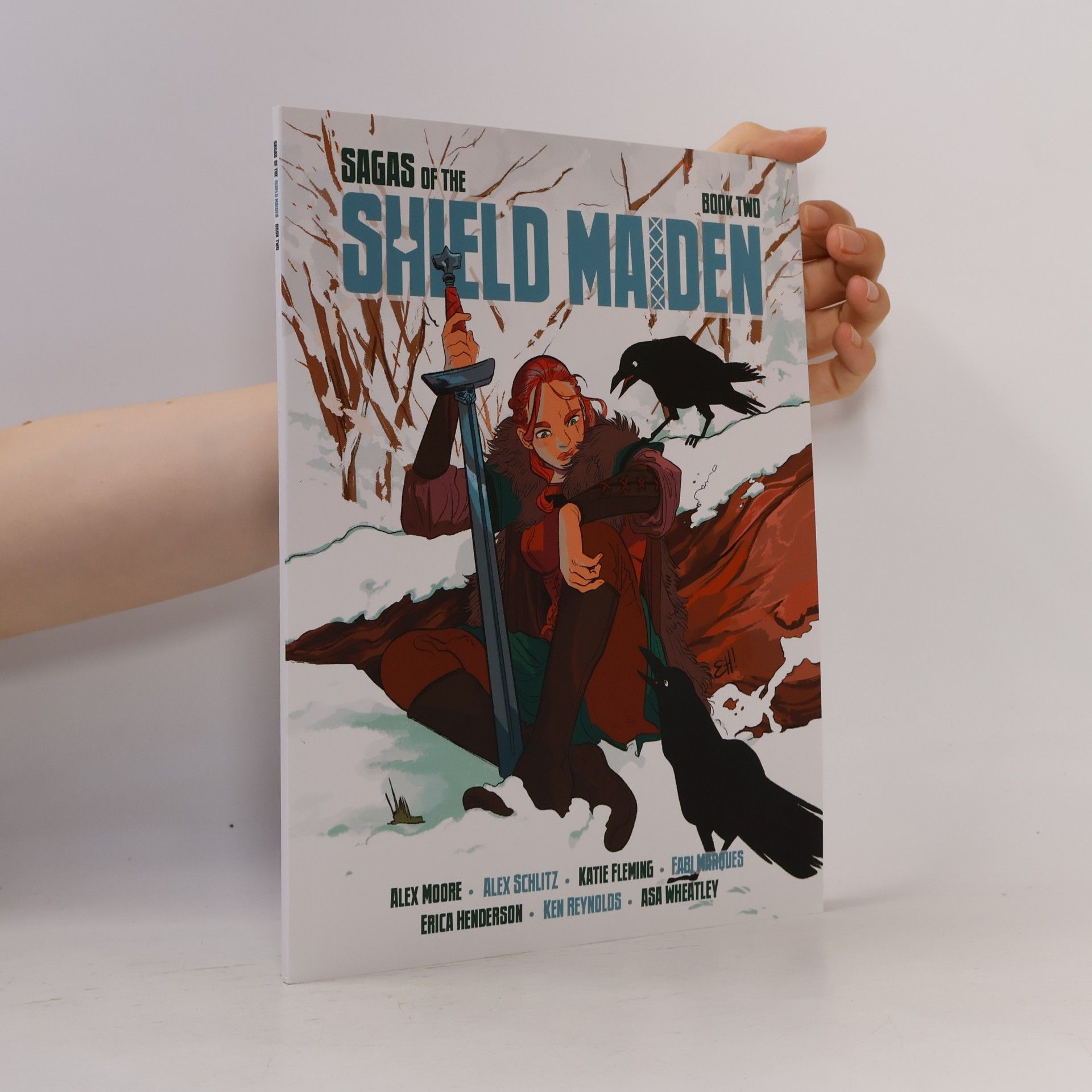 Asa Wheatley Sagas of the Shield Maiden. Book Two