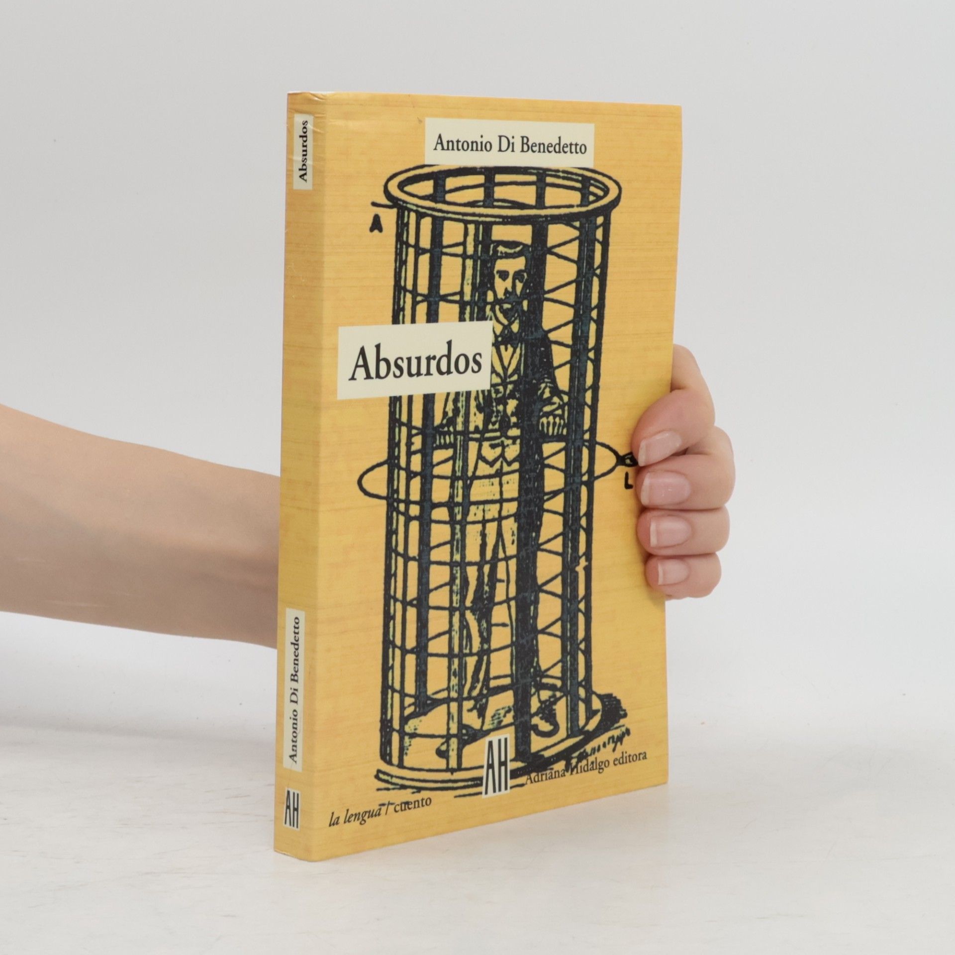 Antonio di Benedetto Absurdos