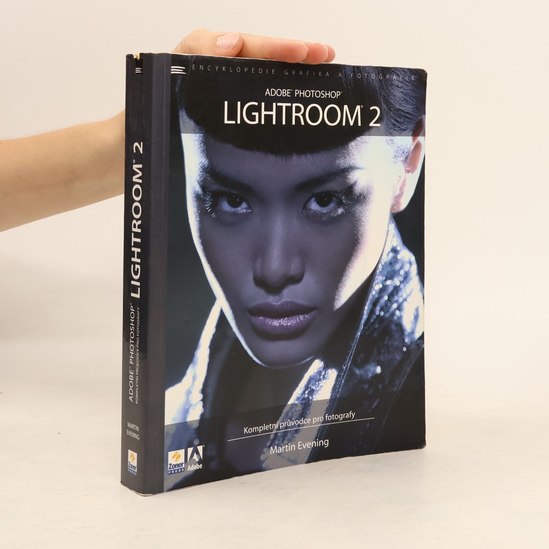 Adobe Photoshop Lightroom 2. Kompletní průvodce pro fotografy