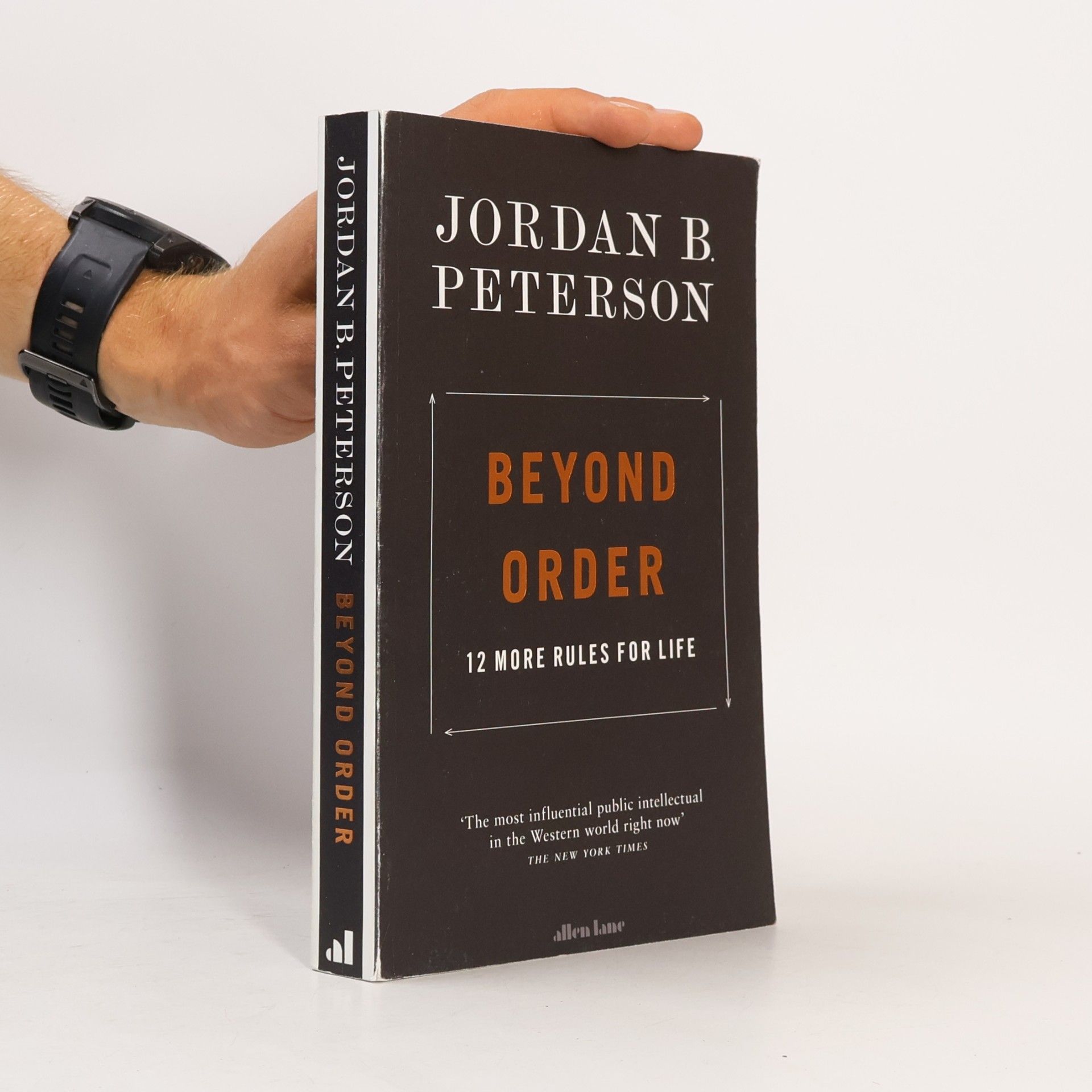 Jordan B. Peterson Beyond order: 12 more rules for life