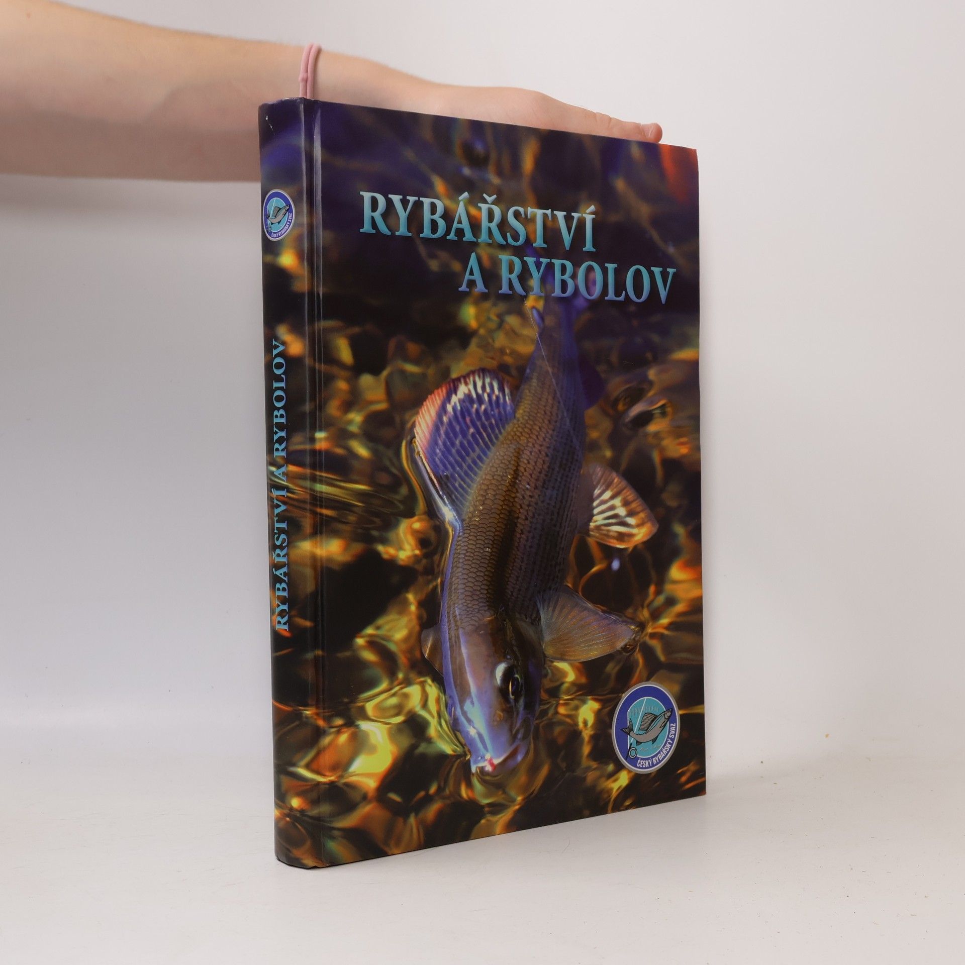Autorenkollektiv Rybářství a rybolov