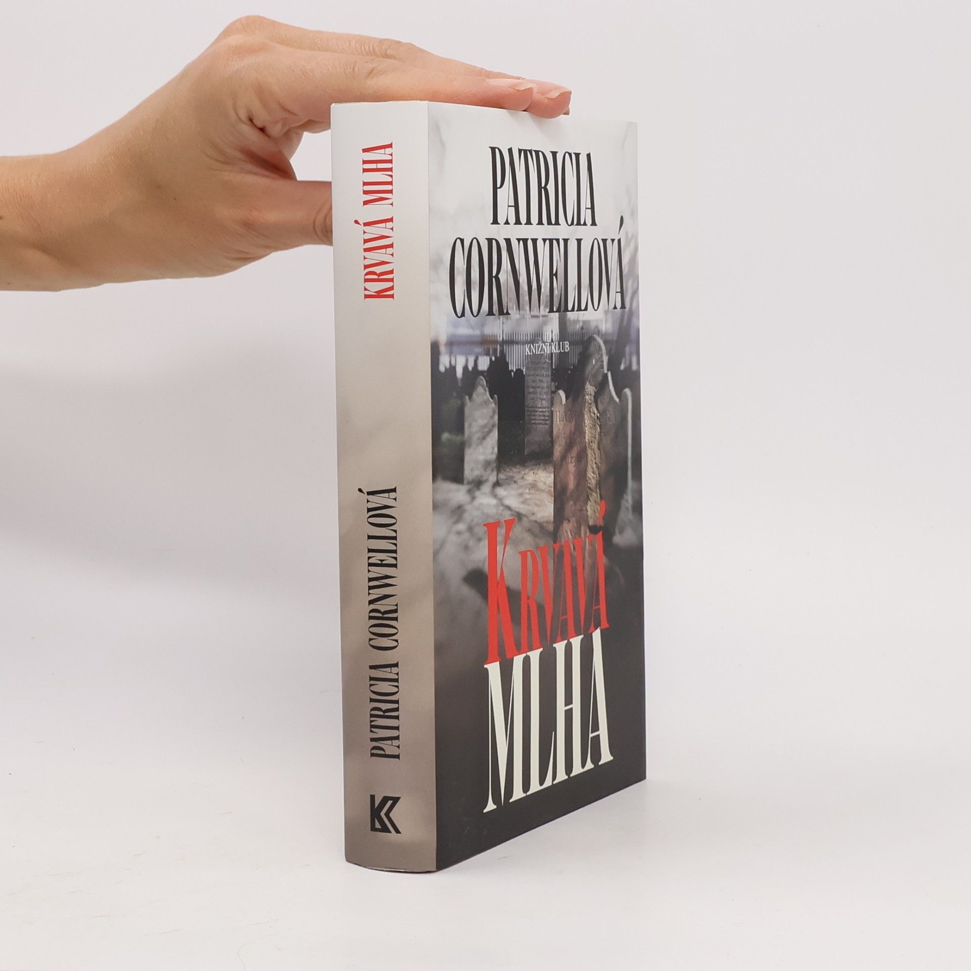 Patricia Cornwell Krvavá mlha