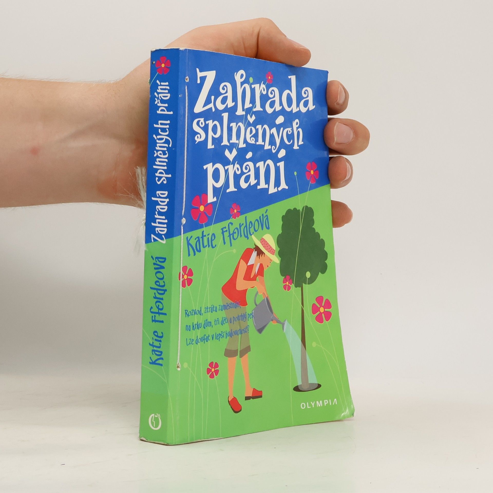 Katie Fforde Zahrada splněných přání