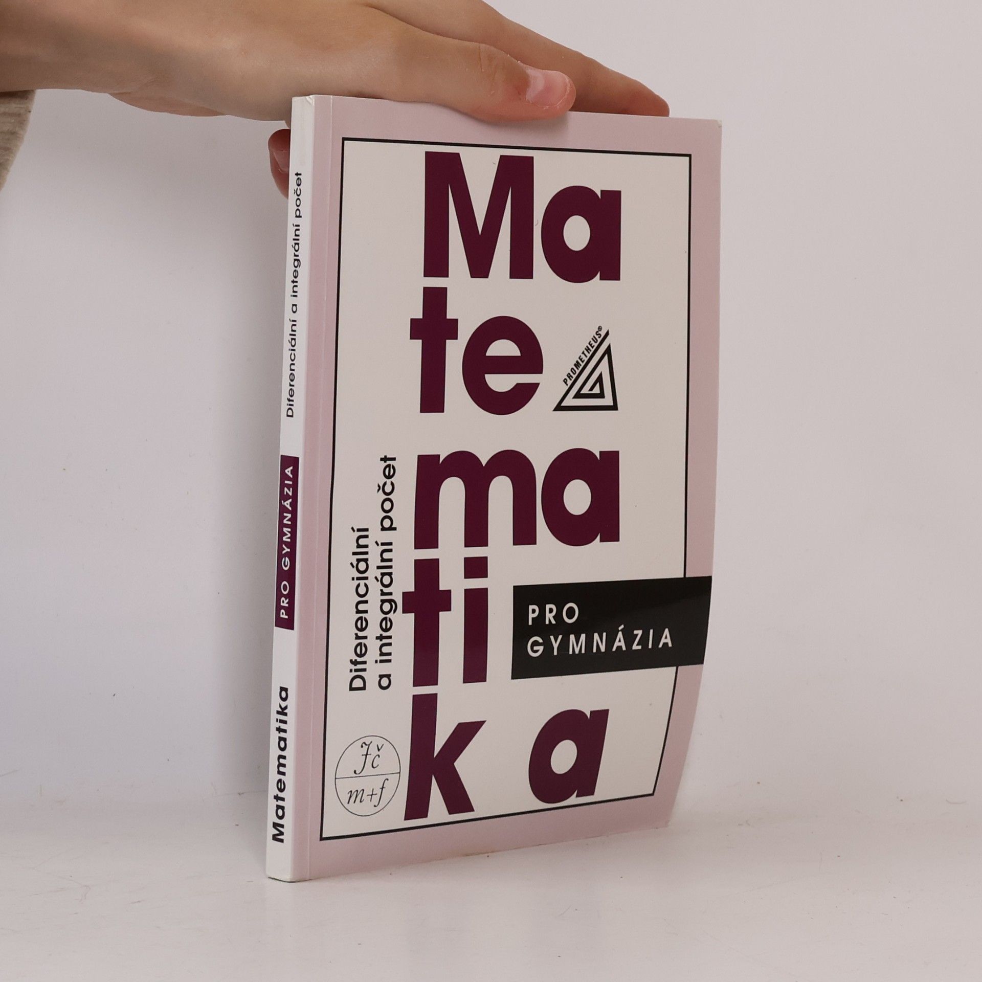 Dag Hrubý Matematika pro gymnázia