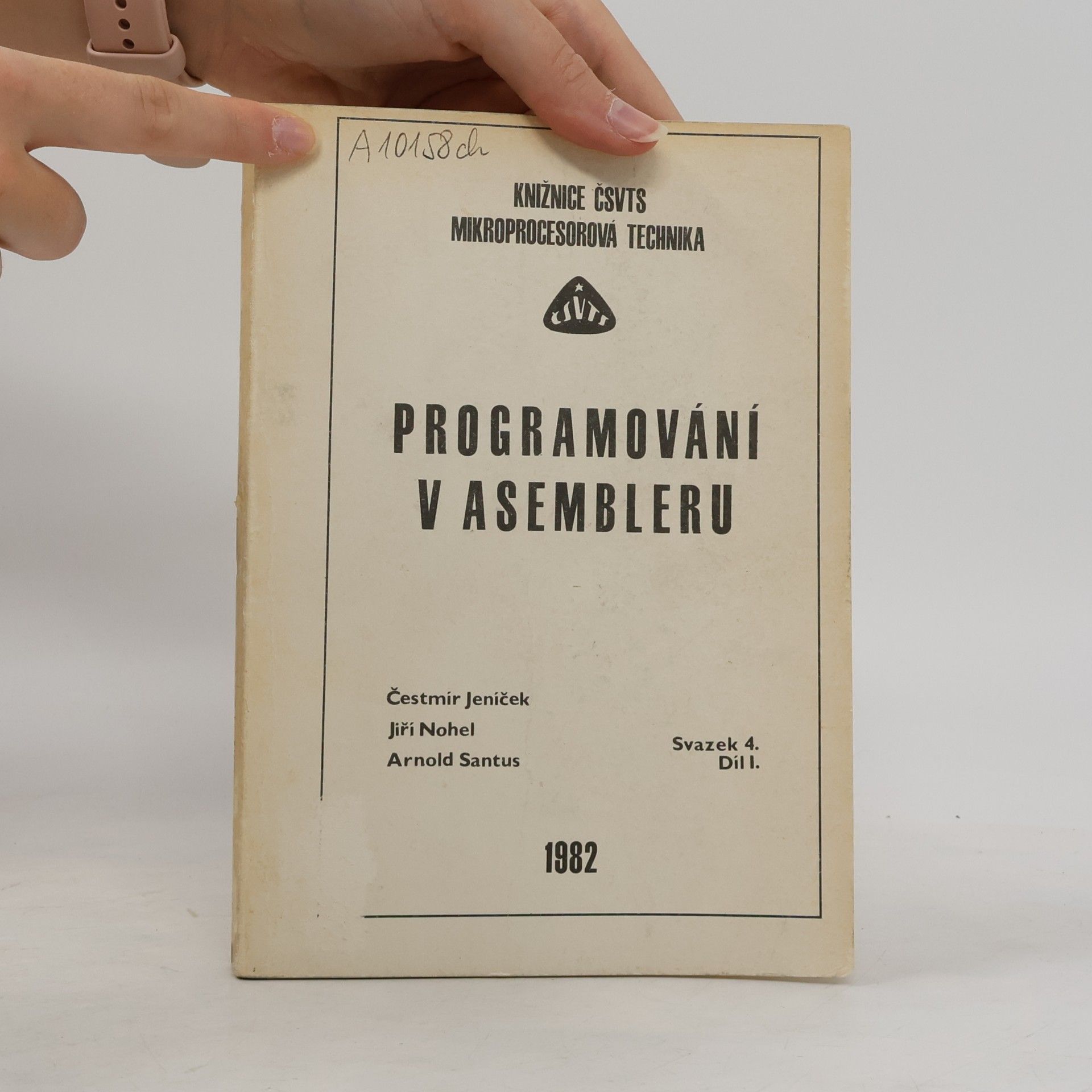 Čestmír Jeníček Programování v asembleru. Sv. 4. Díl 1