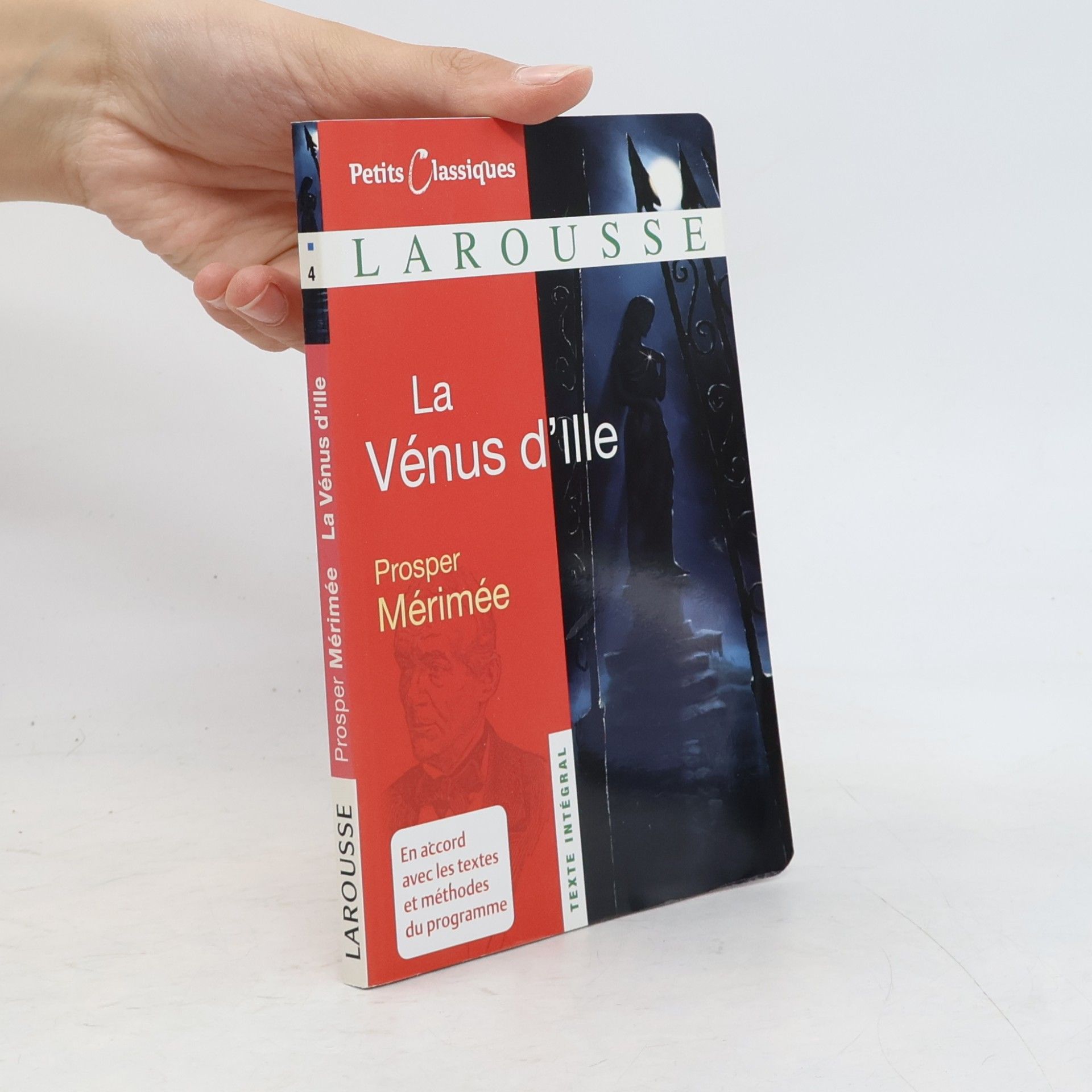 Thanh Vân Ton That Petits Classiques: La Vénus d'Ille - En accord avec les textes et méthodes du programme - Texte intégral