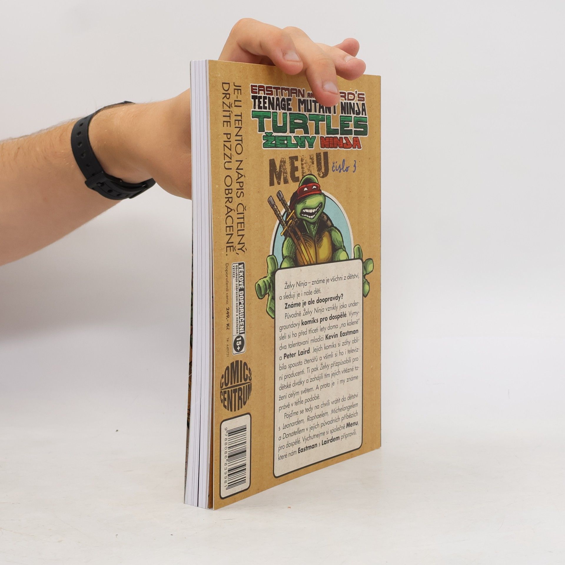 Kevin B. Eastman Želvy Ninja: Menu číslo 3