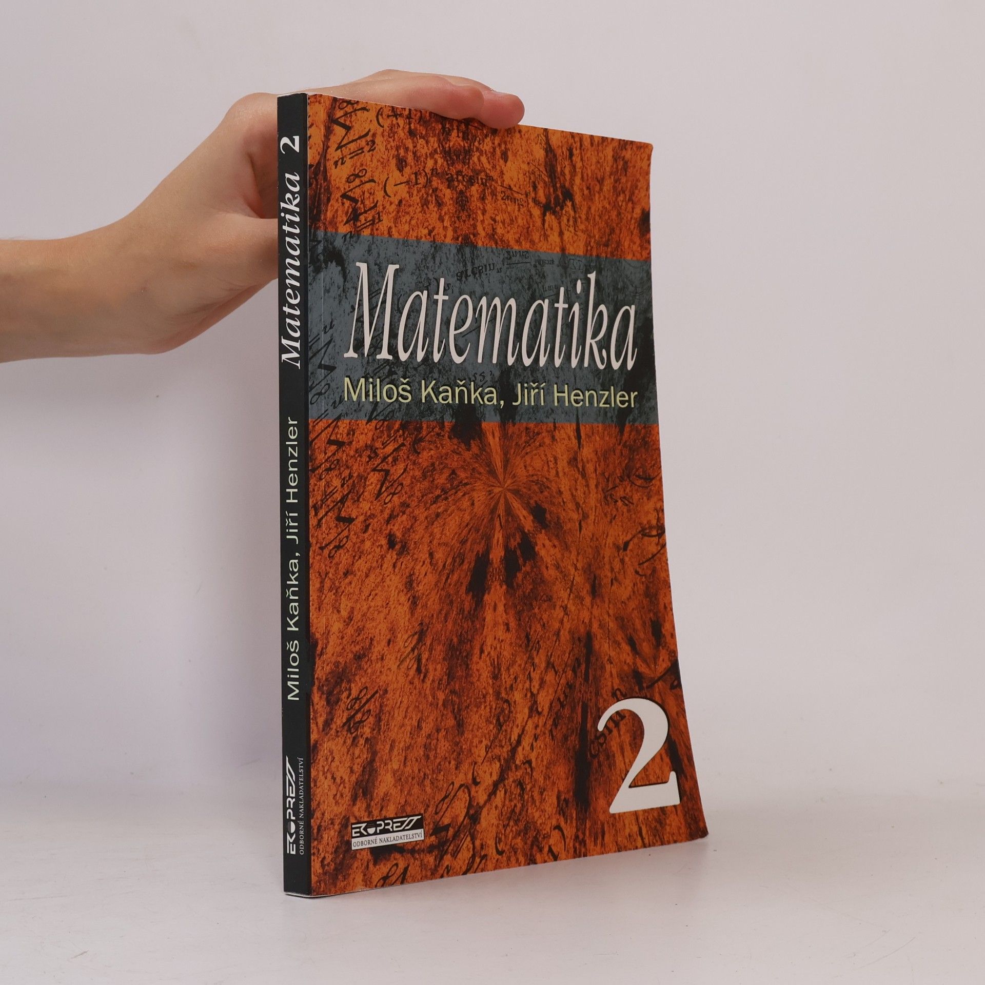 Miloš Kaňka Matematika. 2.