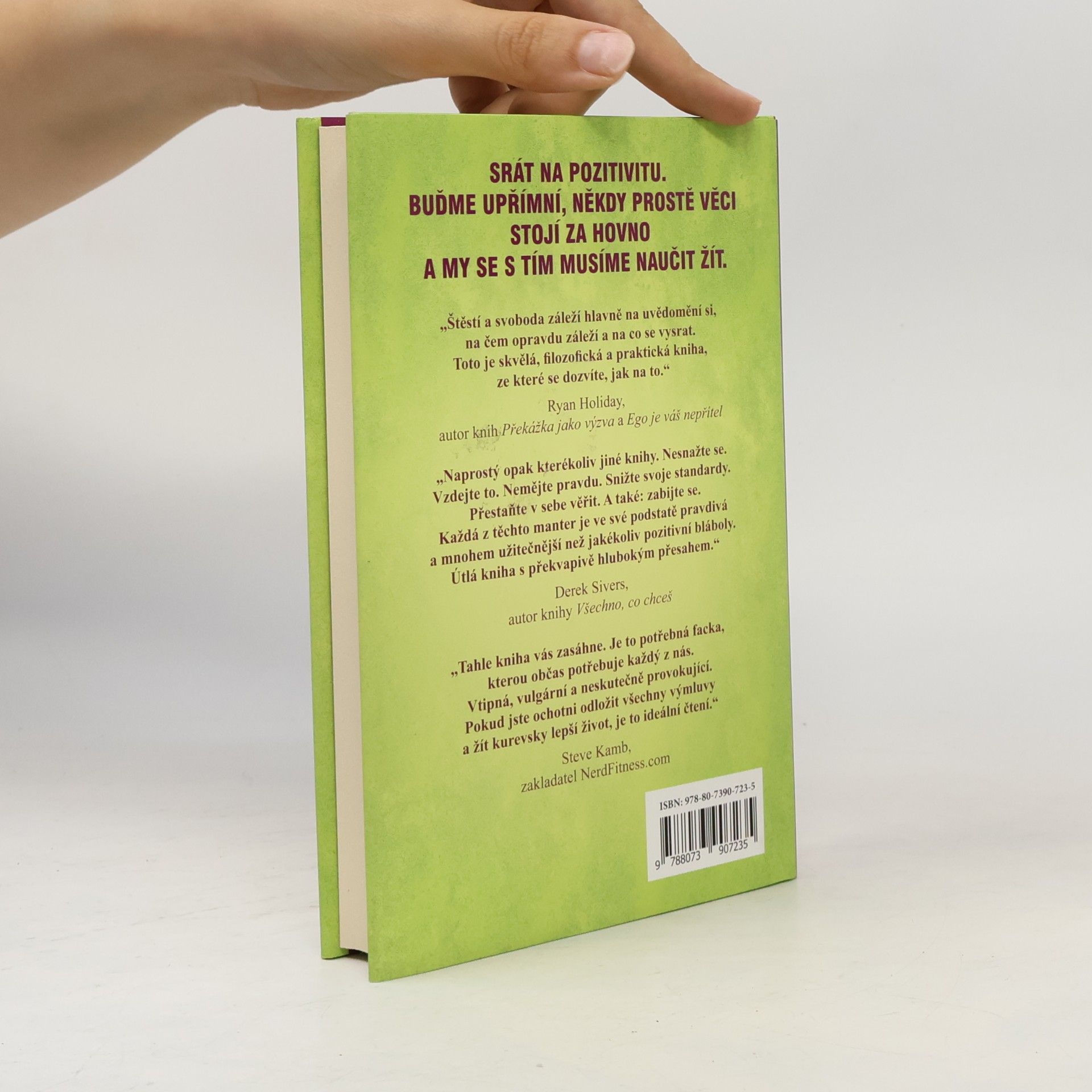 Mark Manson Důmyslné umění, jak mít všechno u pr**le