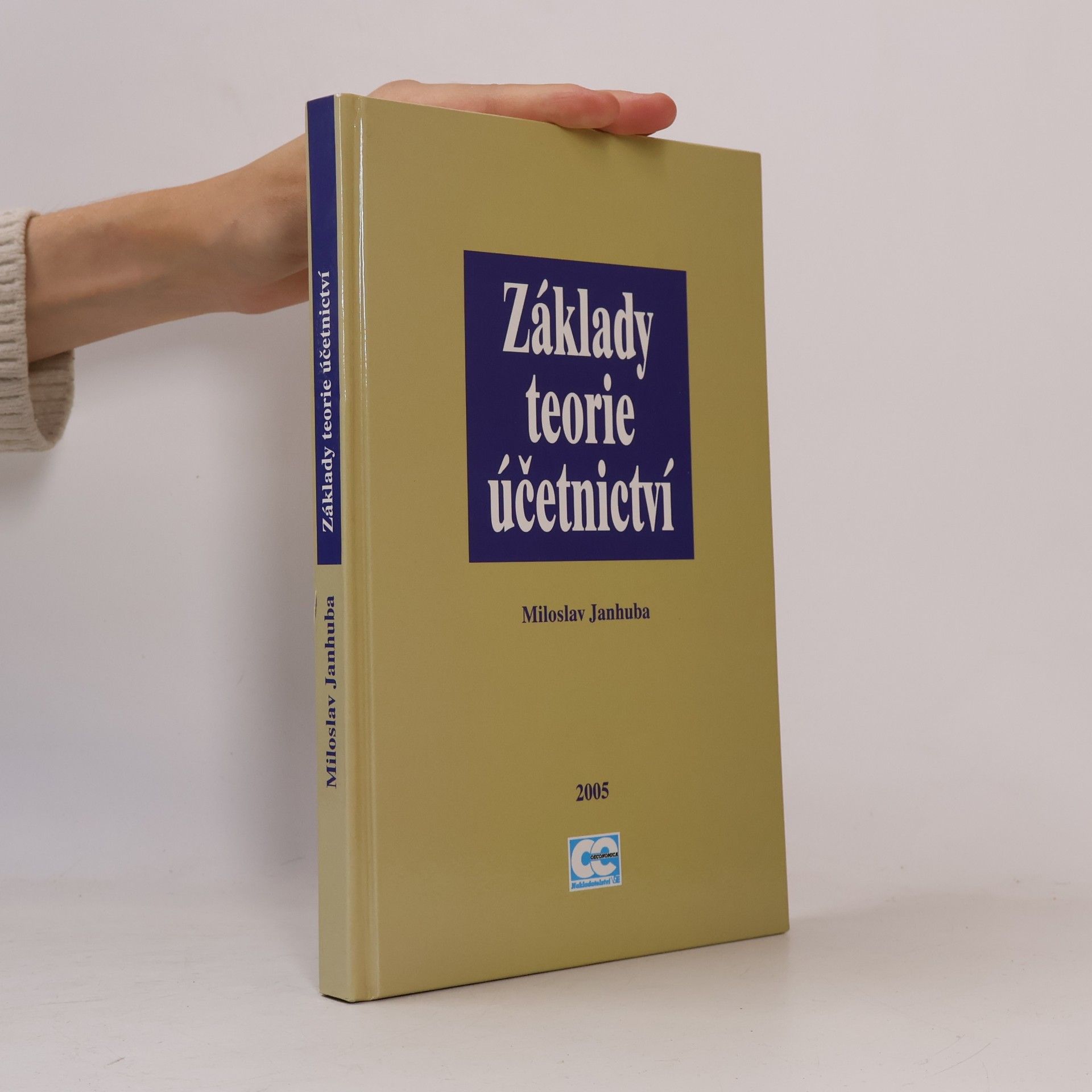 Miloslav Janhuba Základy teorie účetnictví