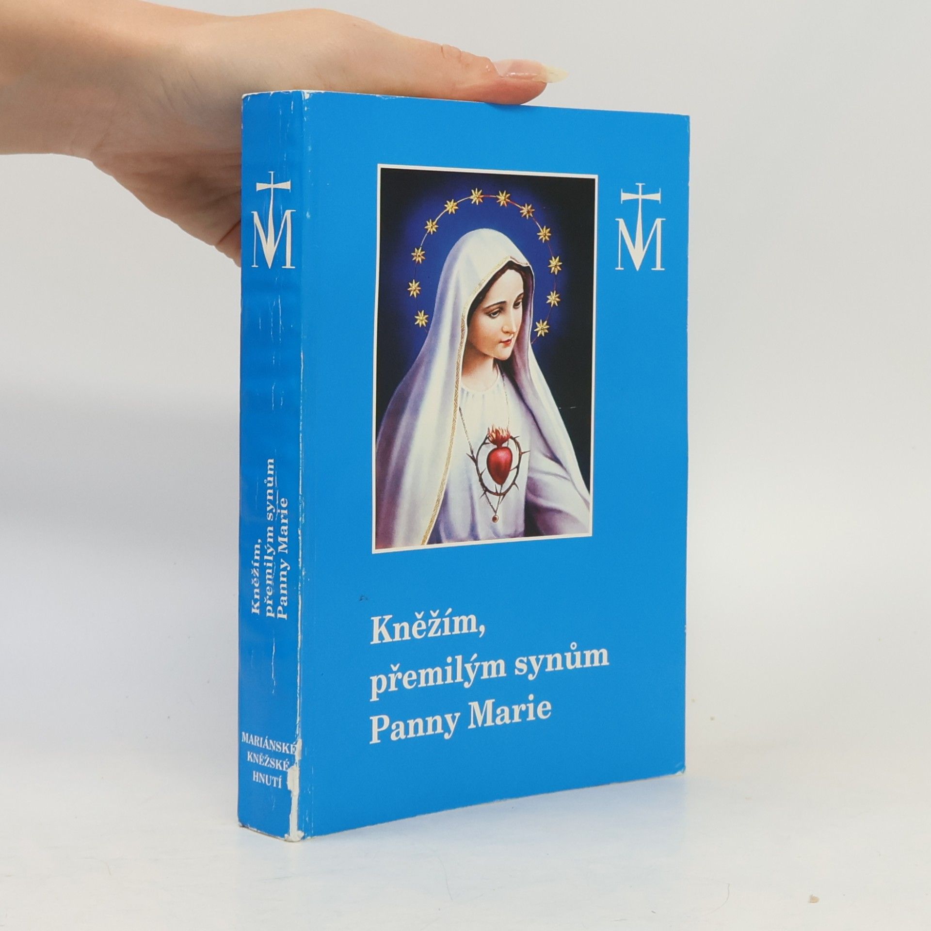 Autorenkollektiv Kněžím, přemilým synům Panny Marie